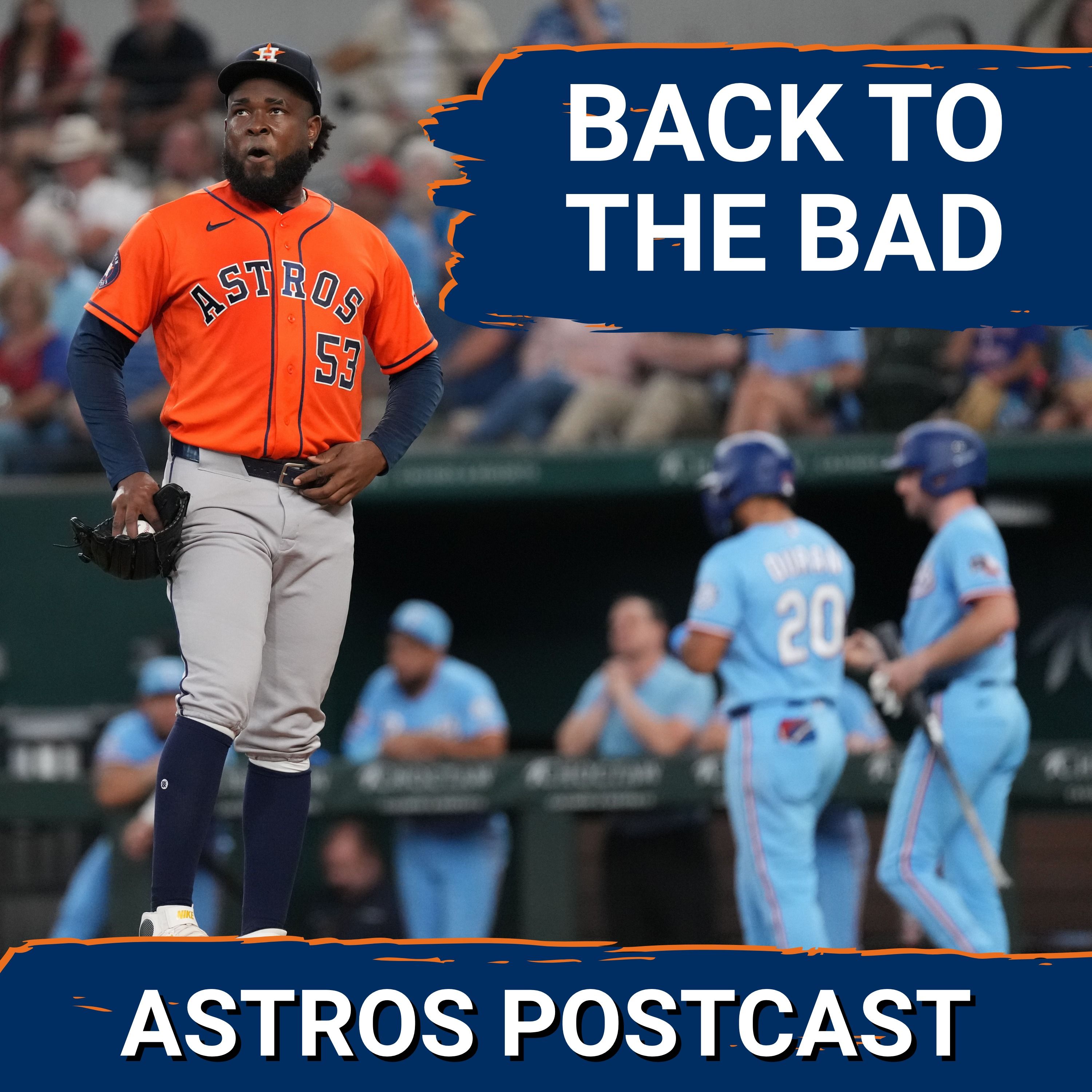 ASTROS POSTCAST: Houston Astros Head Into All-Star Break On Sour Note After Rangers Walk-Off Win episode artwork