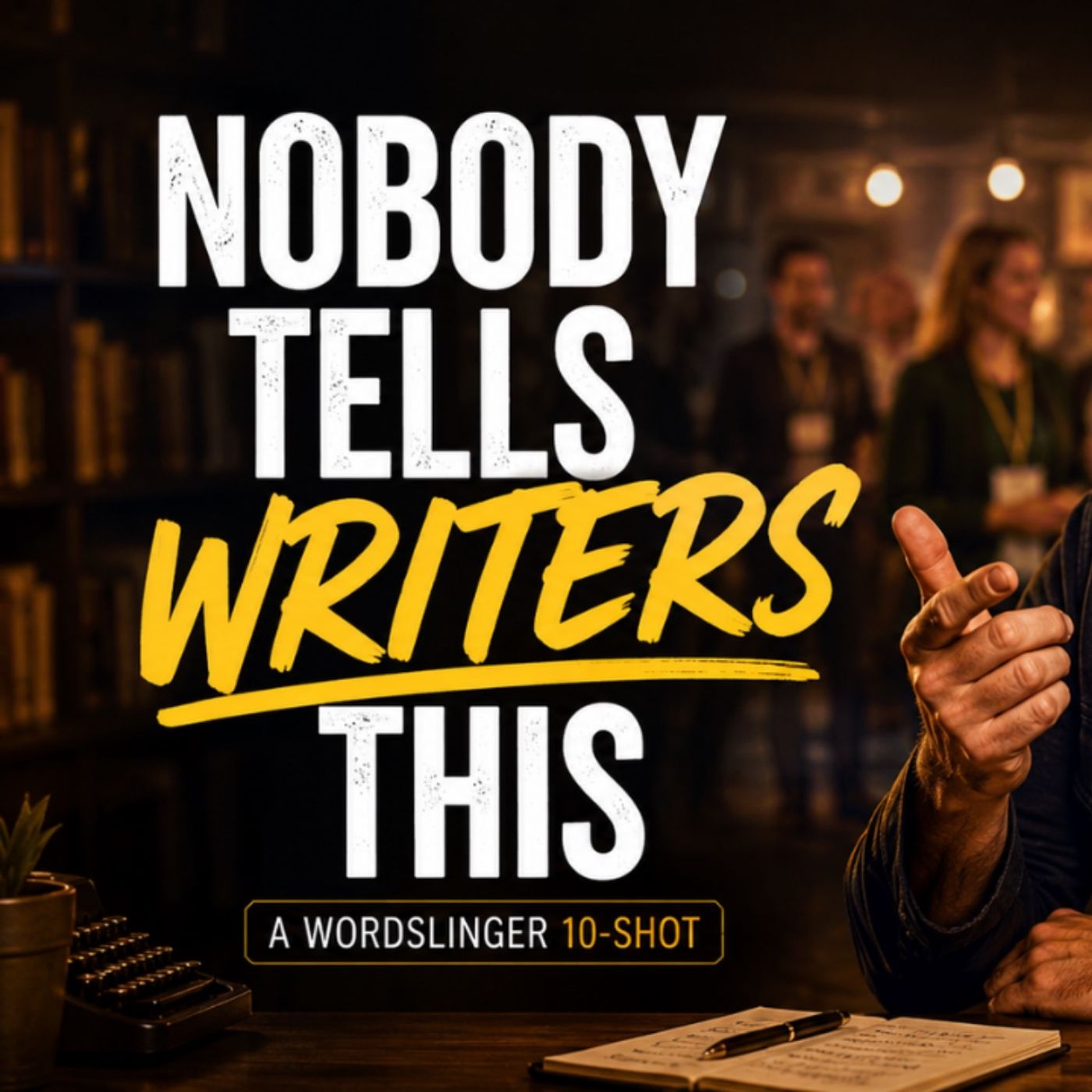 Nobody Tells Writers How to Do This episode artwork