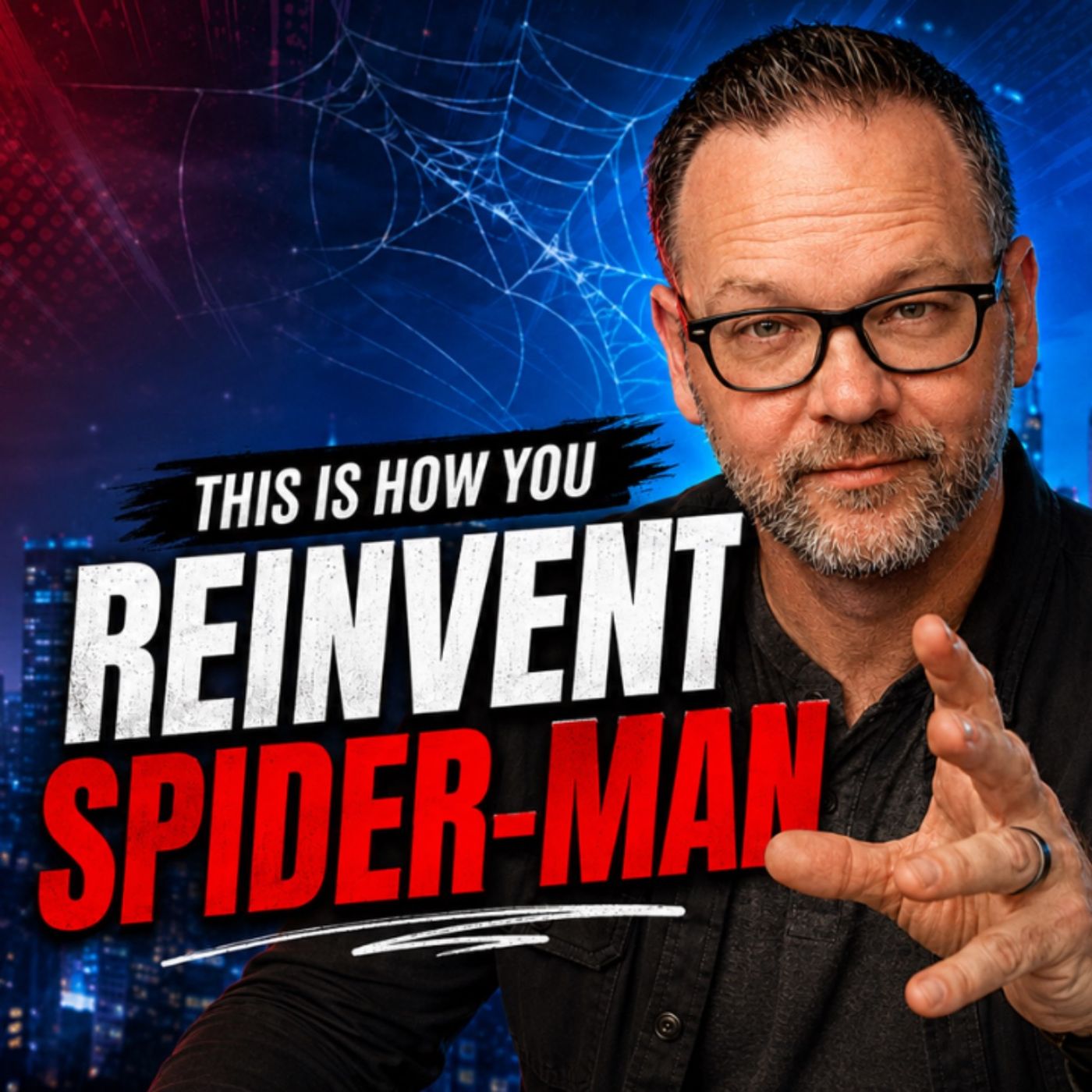 This Is How You Reinvent Spider-Man episode artwork