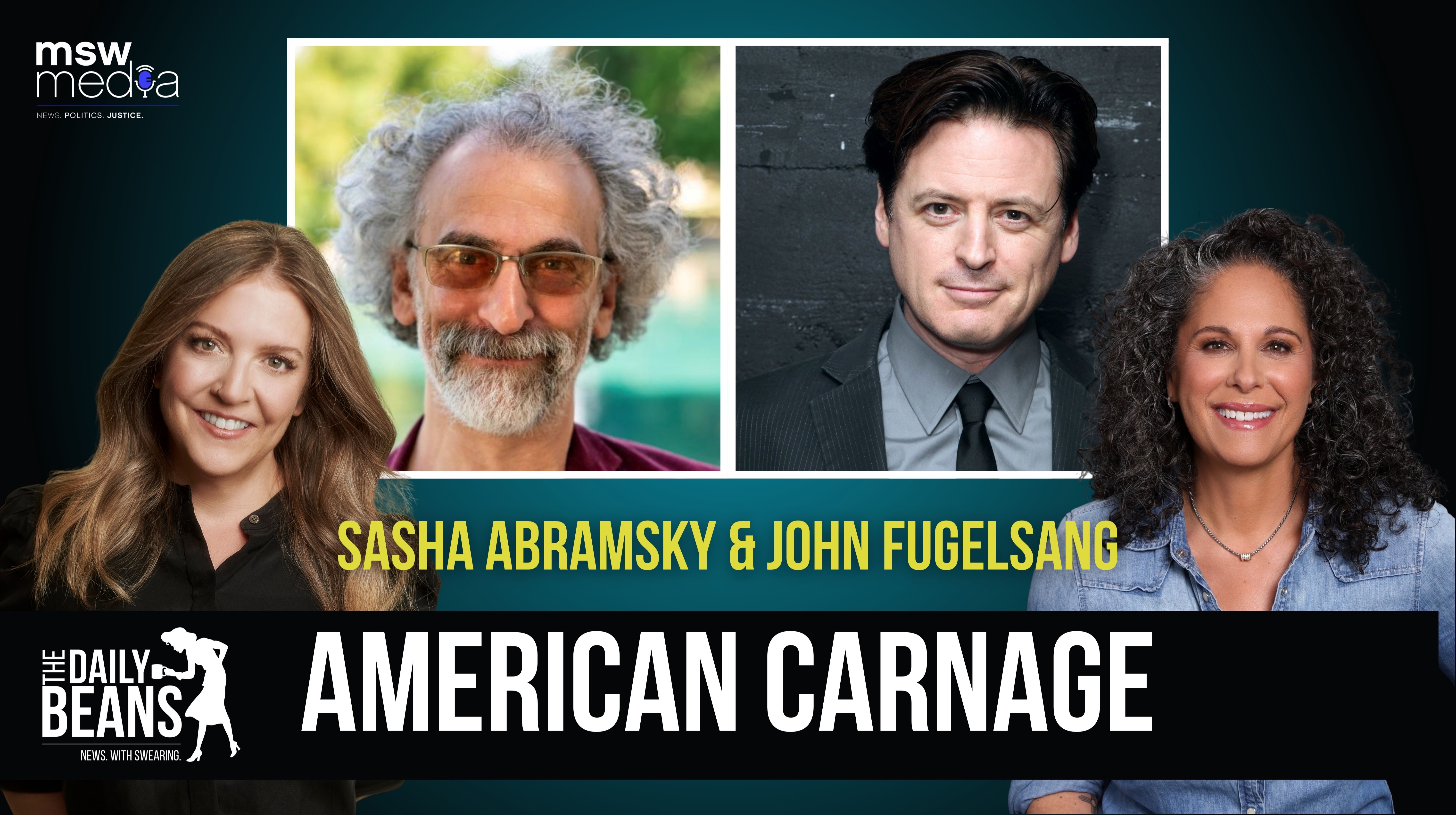 American Carnage (feat. Sasha Abramsky; John Fugelsang)