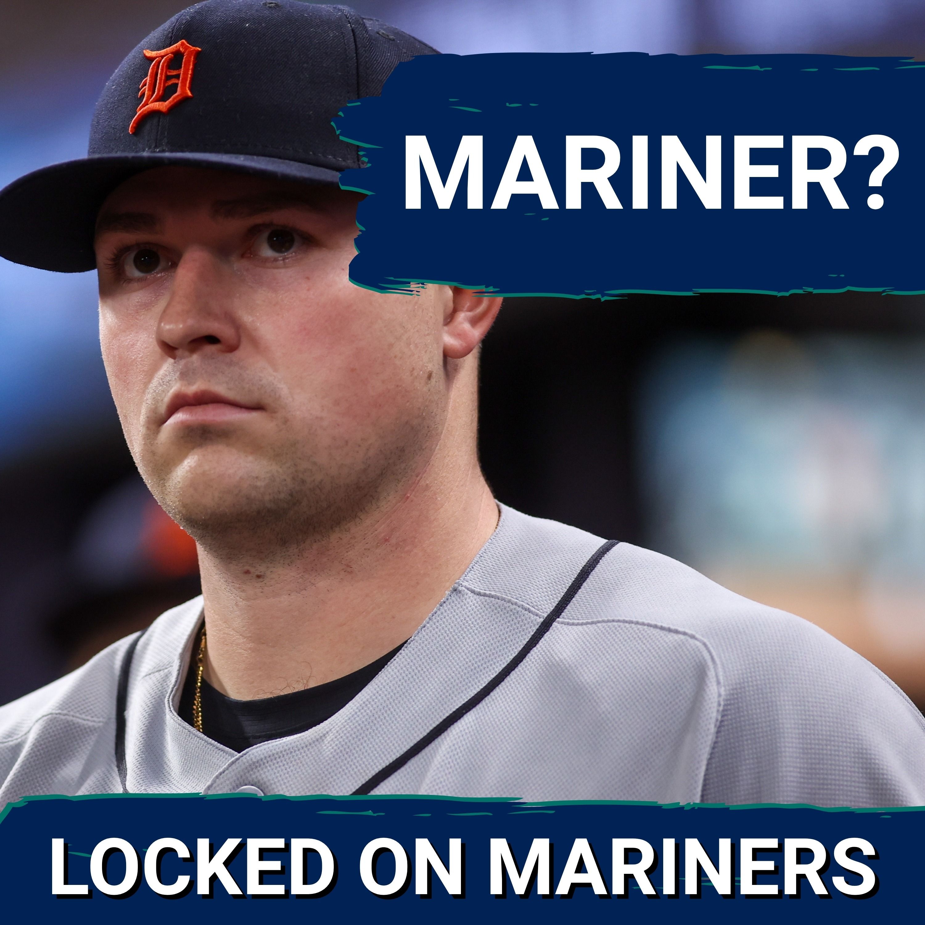 MLB Insider Says Tarik Skubal Is the 'BEST' Trade Deadline Fit For the Seattle Mariners episode artwork