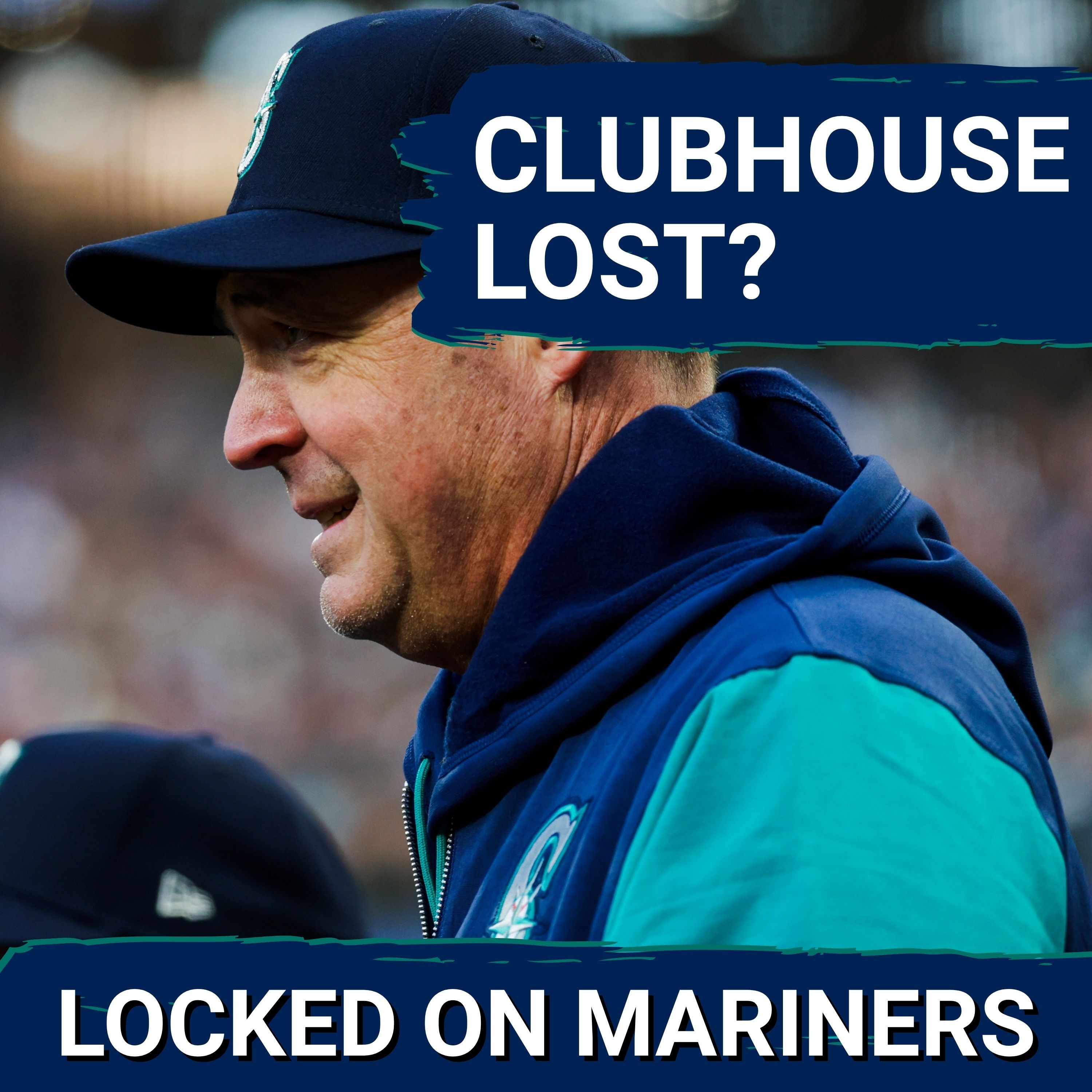 Has Dan Wilson LOST the Seattle Mariners' Clubhouse?! | Mailbag Monday episode artwork