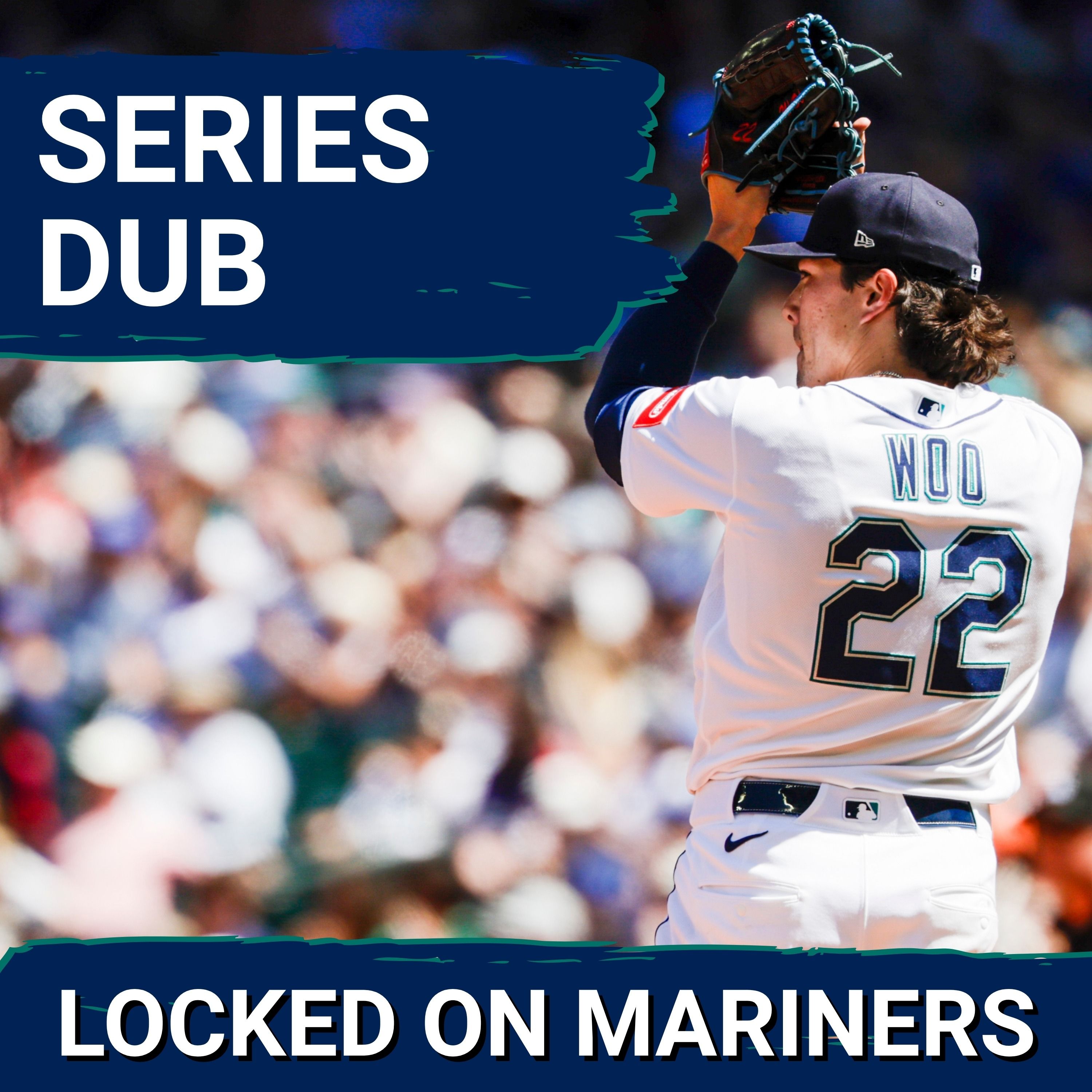 Bryan Woo, Colt Emerson Lead Seattle Mariners to FIRST Series Win Over Baltimore Orioles Since 2022 episode artwork