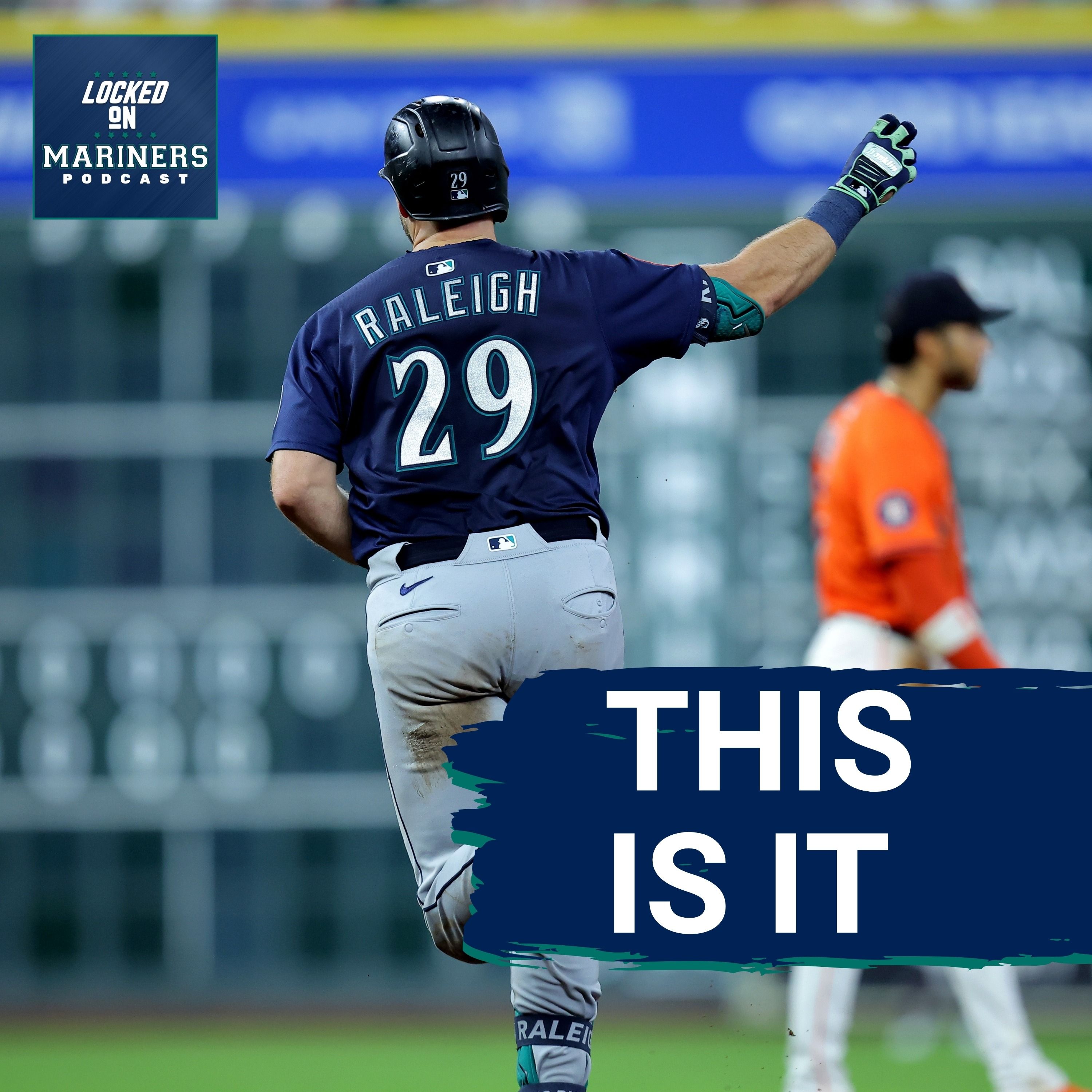 THIS IS IT: The Biggest Moment of the Seattle Mariners' Regular Season Is Here
