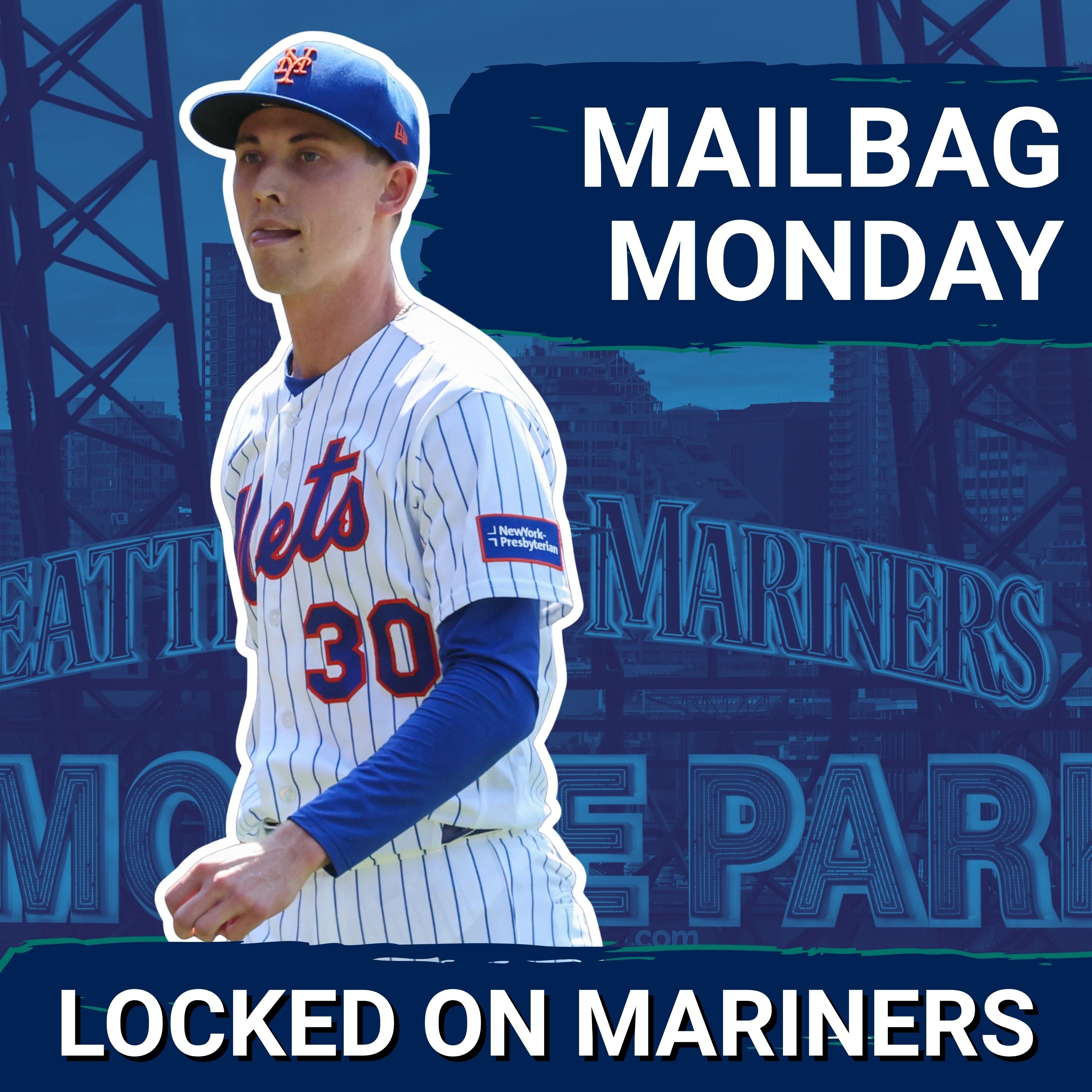 REALISTIC Seattle Mariners Trade Targets | Mailbag Monday episode artwork