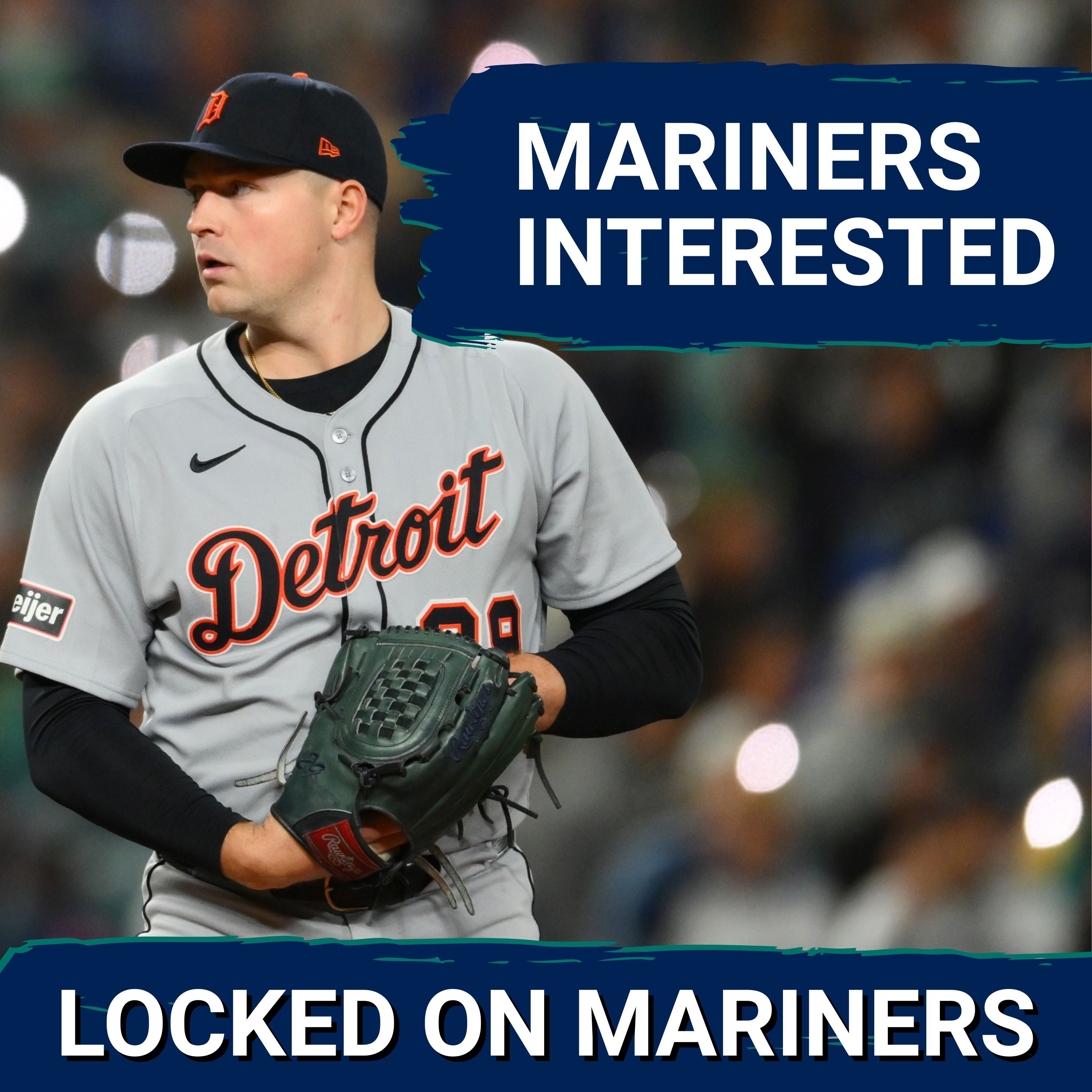 MLB Insider CONNECTS Seattle Mariners to Tarik Skubal, Plus AL West Trade Options Explored