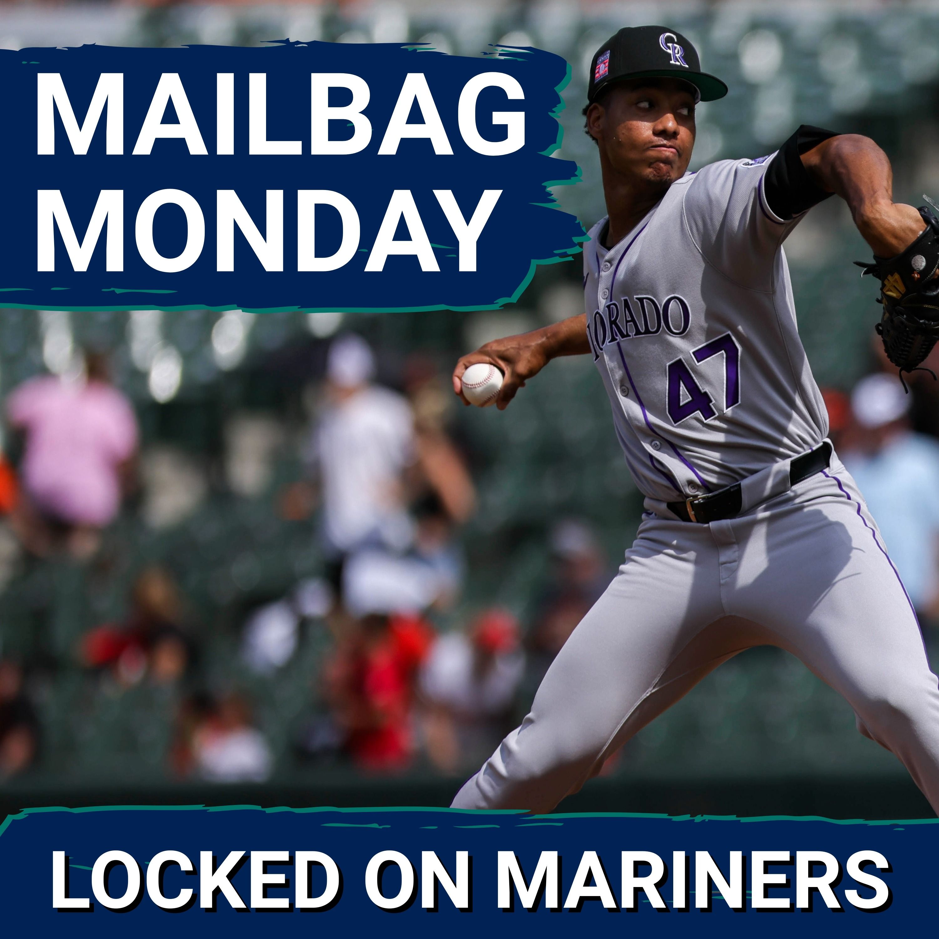 Are the Seattle Mariners Still Looking For Bullpen Help? | Mailbag Monday
