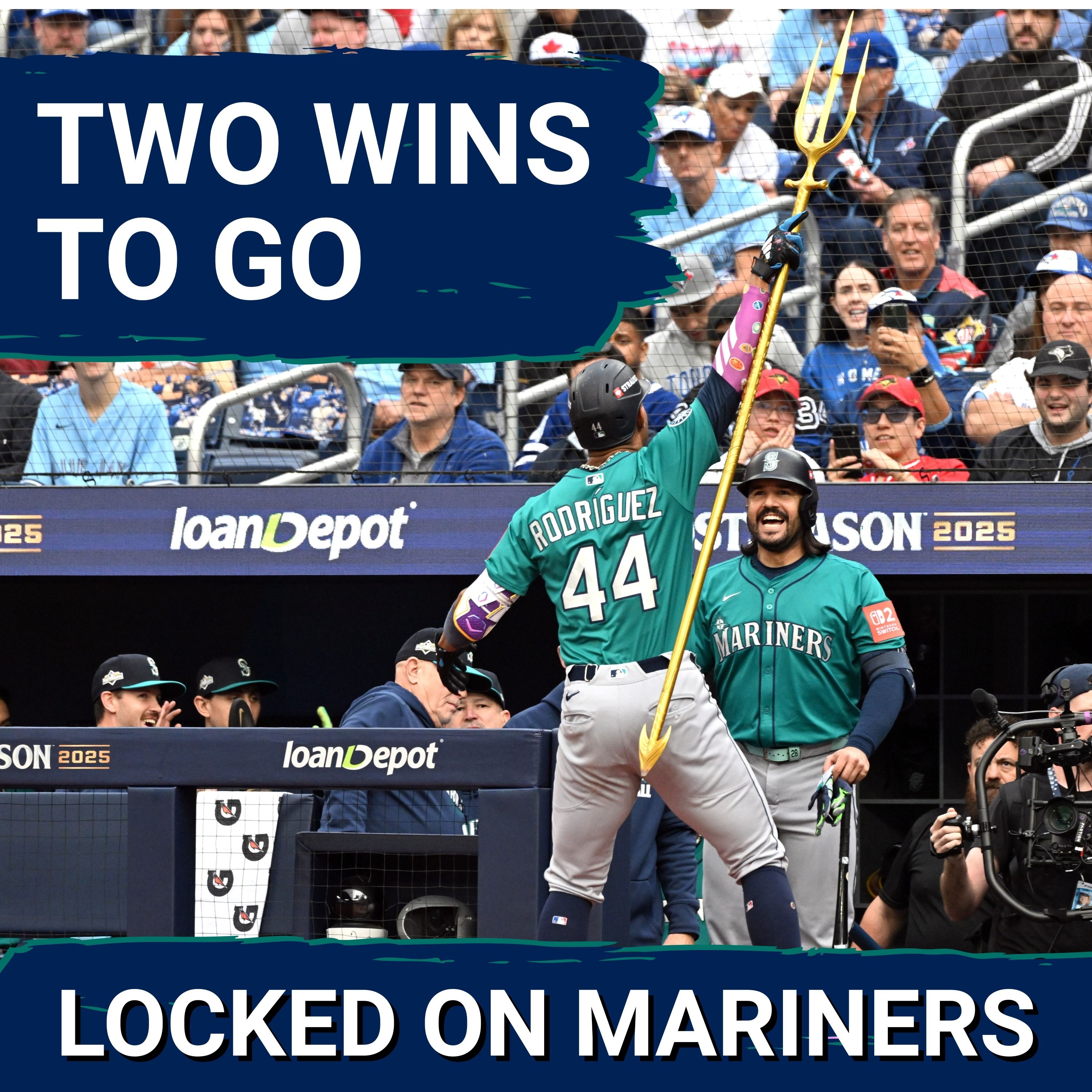 THE SEATTLE MARINERS ARE TWO WINS AWAY FROM THE WORLD SERIES