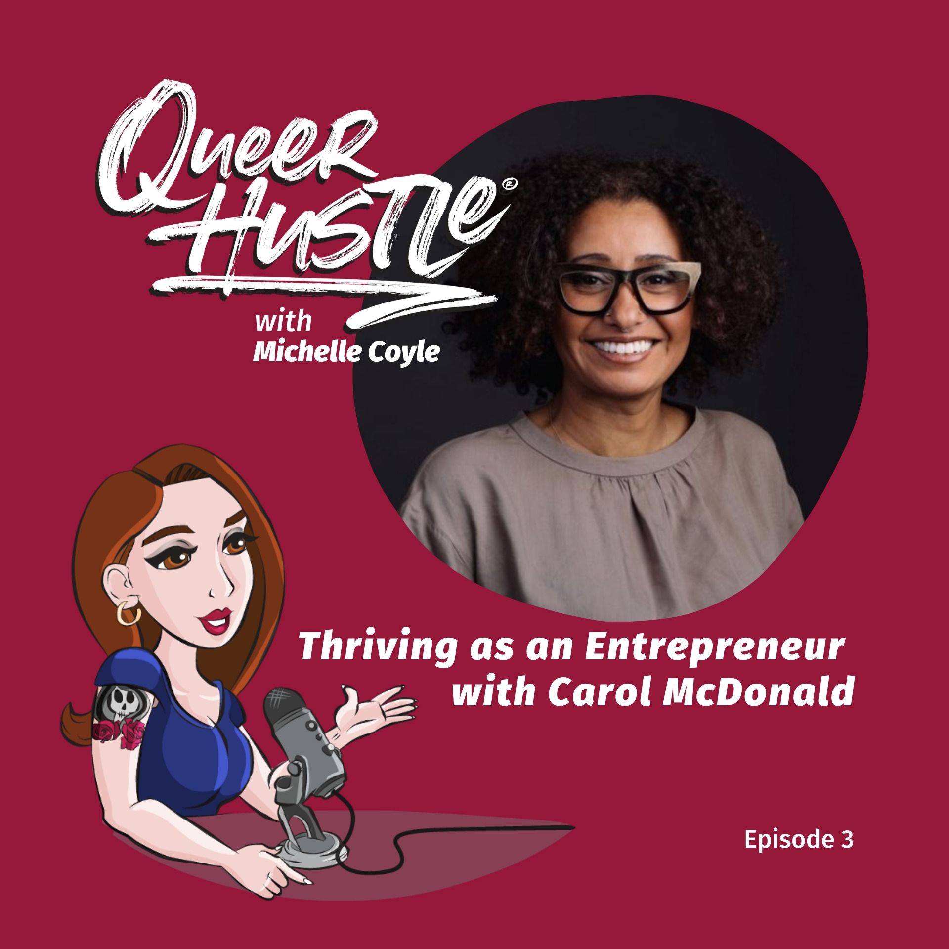 QH003 - Thriving an an Entrepreneur with Carol McDonald