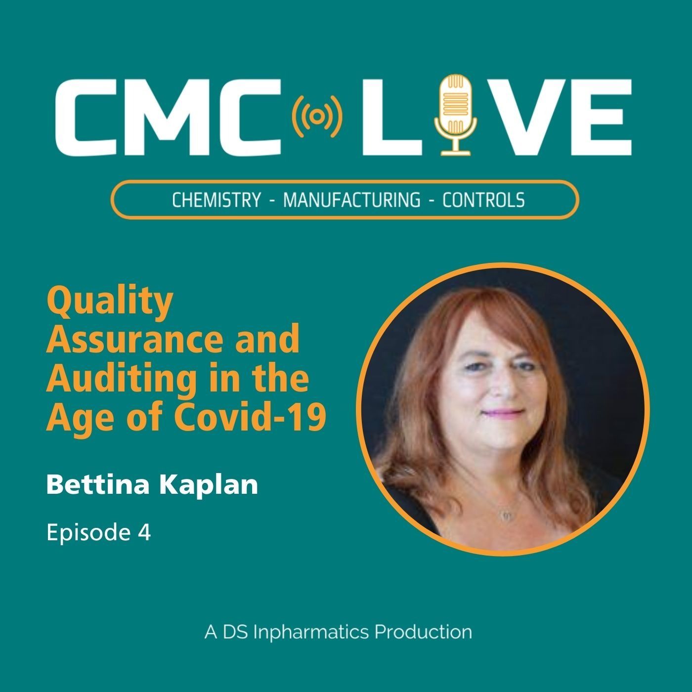 004 Quality Assurance and Auditing in the Age of Covid-19 - Bettina Kaplan