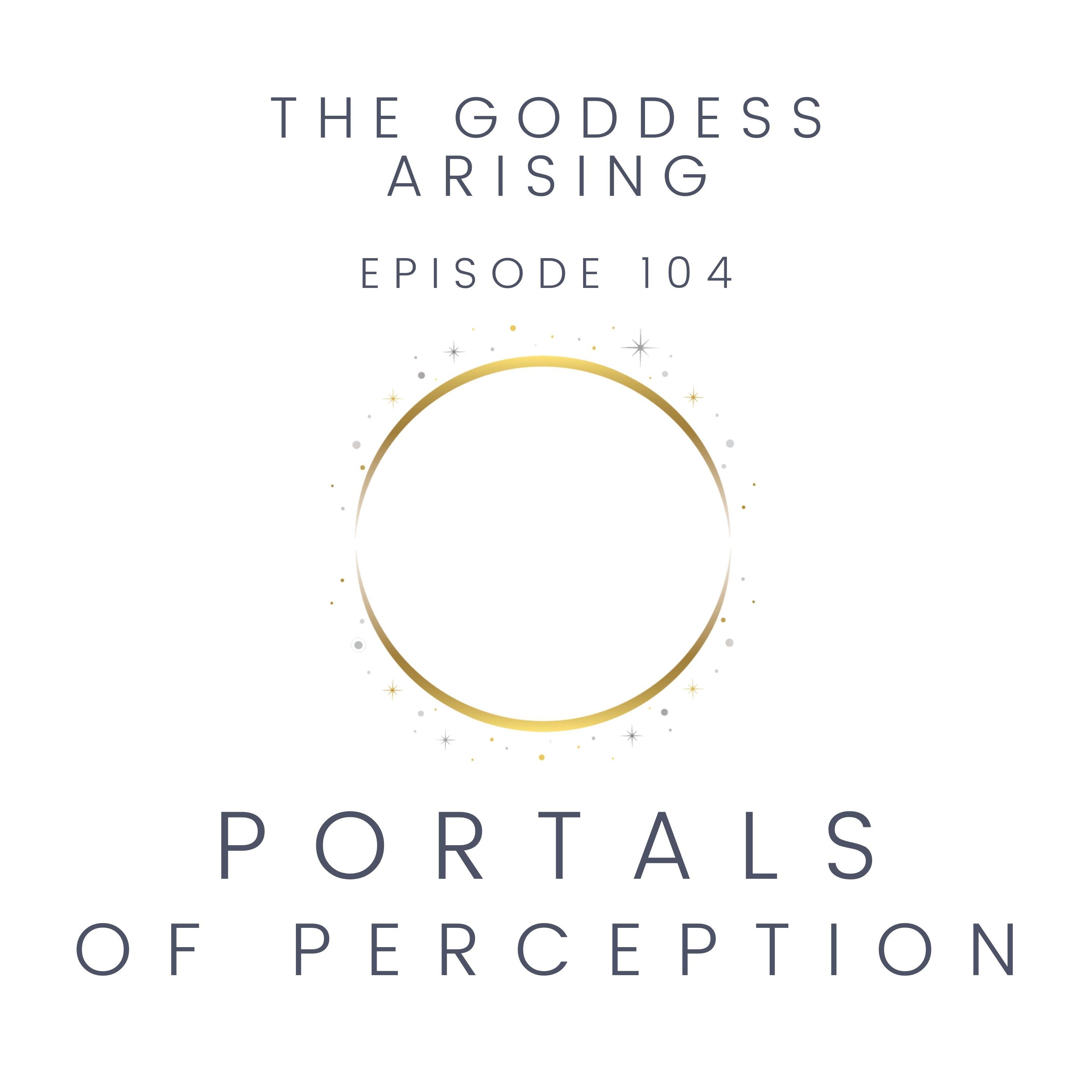 Portals of Perception