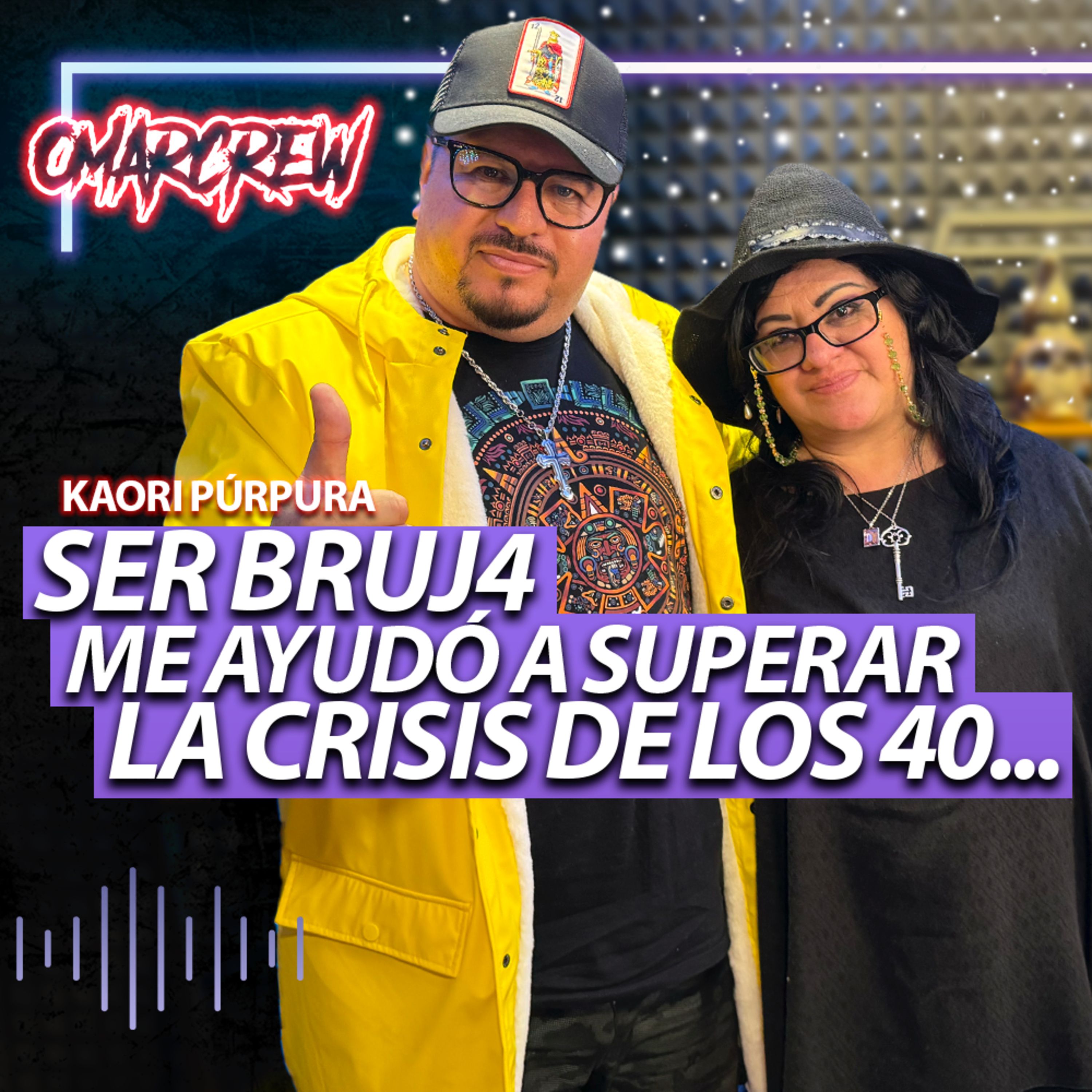 SER BRUJ4 ME AYUDÓ A SUPERAR LA CRISIS DE LOS 40: SIN MIEDO A LA DIOSA HÉCATE | El Podcast de OmarCrew episode artwork