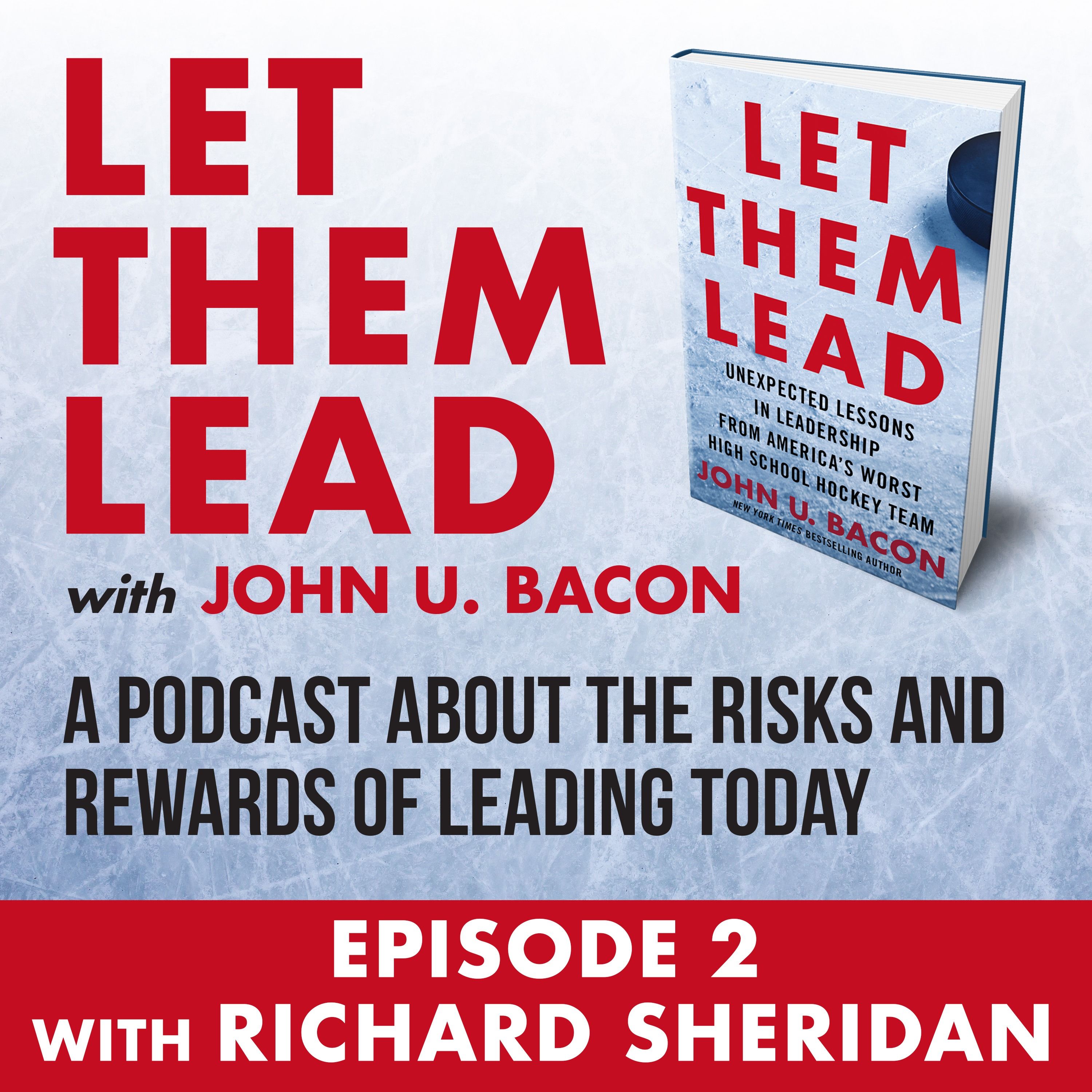 Richard Sheridan | Let Them Lead Episode 2 episode artwork