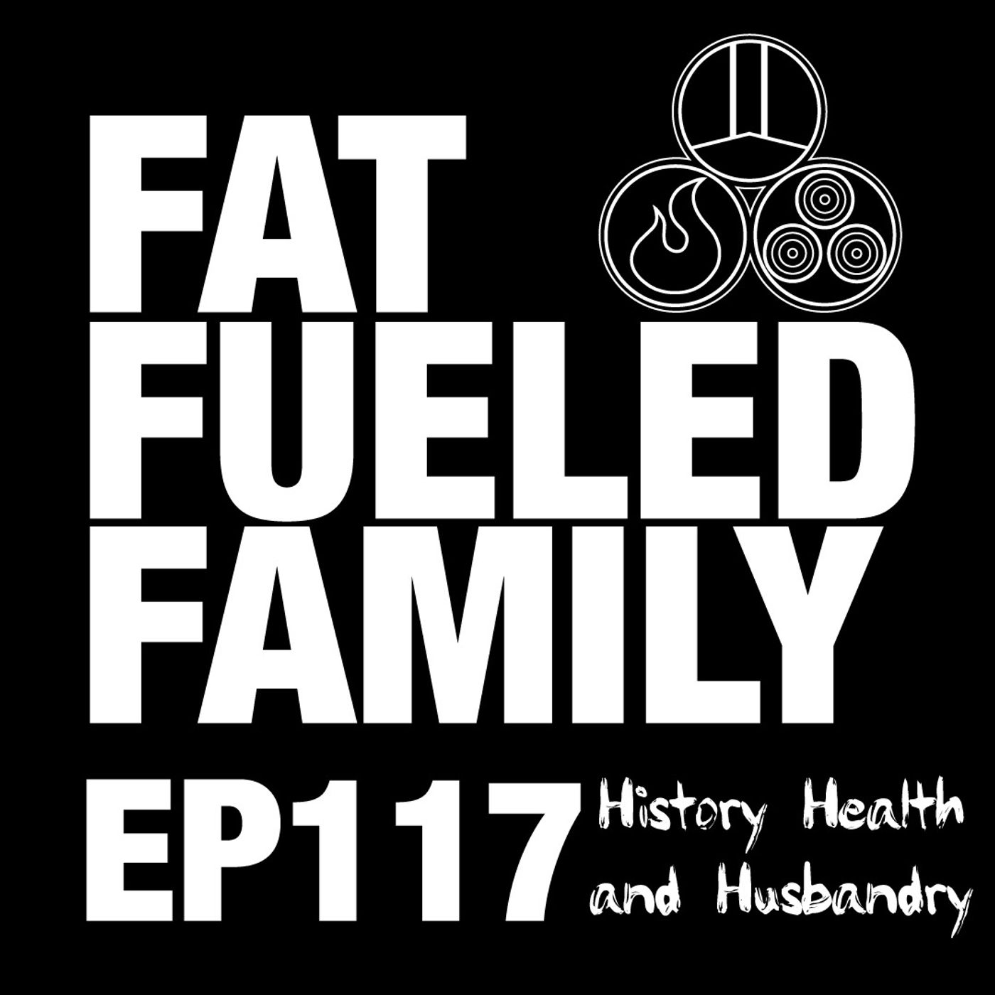 The Fat Fueled Family Podcast