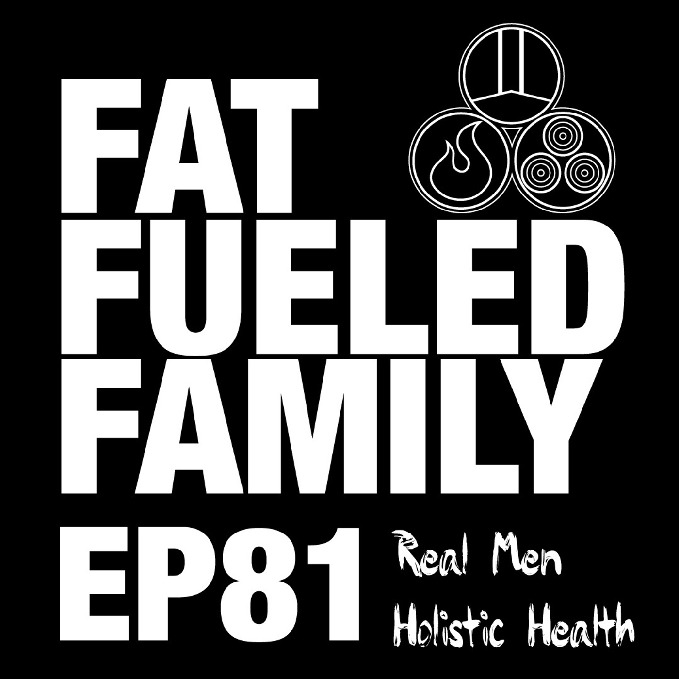 The Fat Fueled Family Podcast
