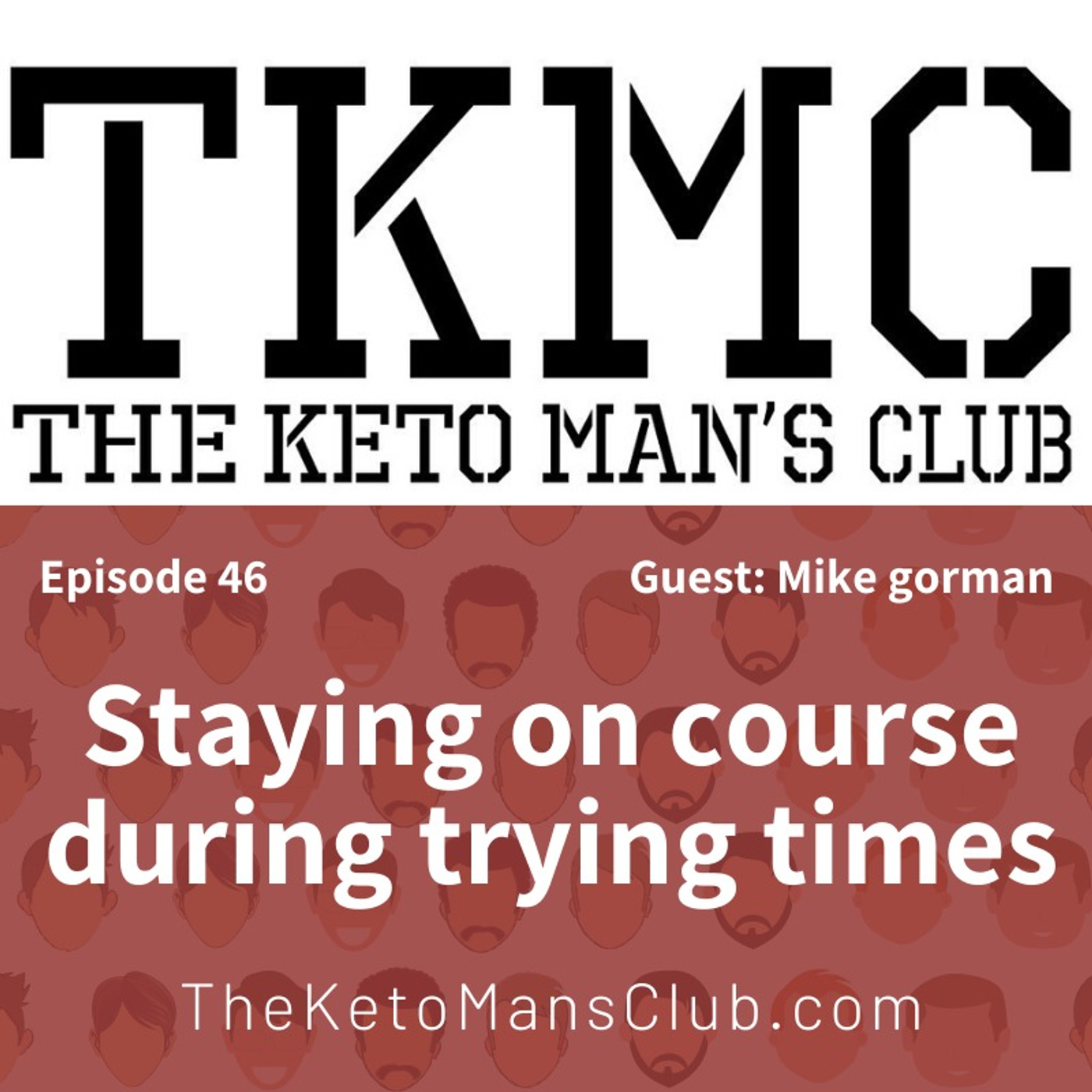 Keto Mans Club Podcast