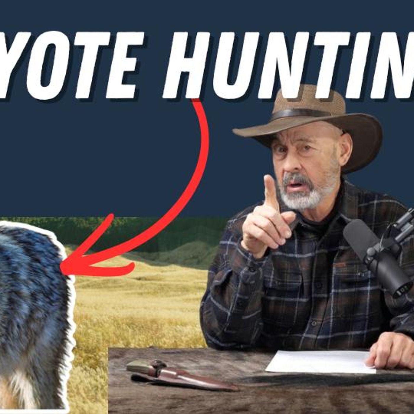 Should We Be Hunting Coyotes?! Eps. 475