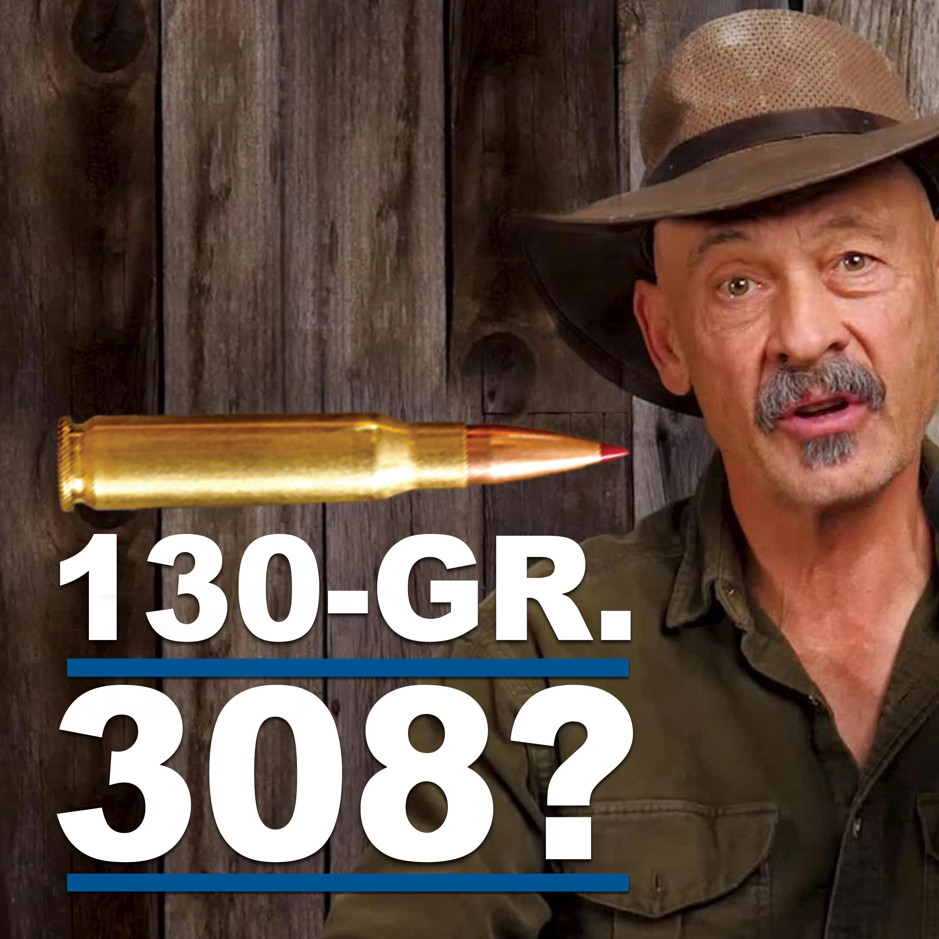 Eps 382: Light-for-Caliber Bullets in 308 and 6.5 CM
