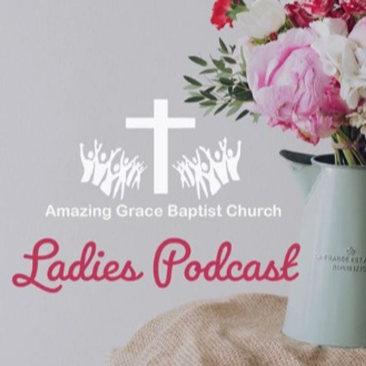 Ladies Podcast- "Teachers of Good Things, JOY"-Mrs. JoJo Moffitt