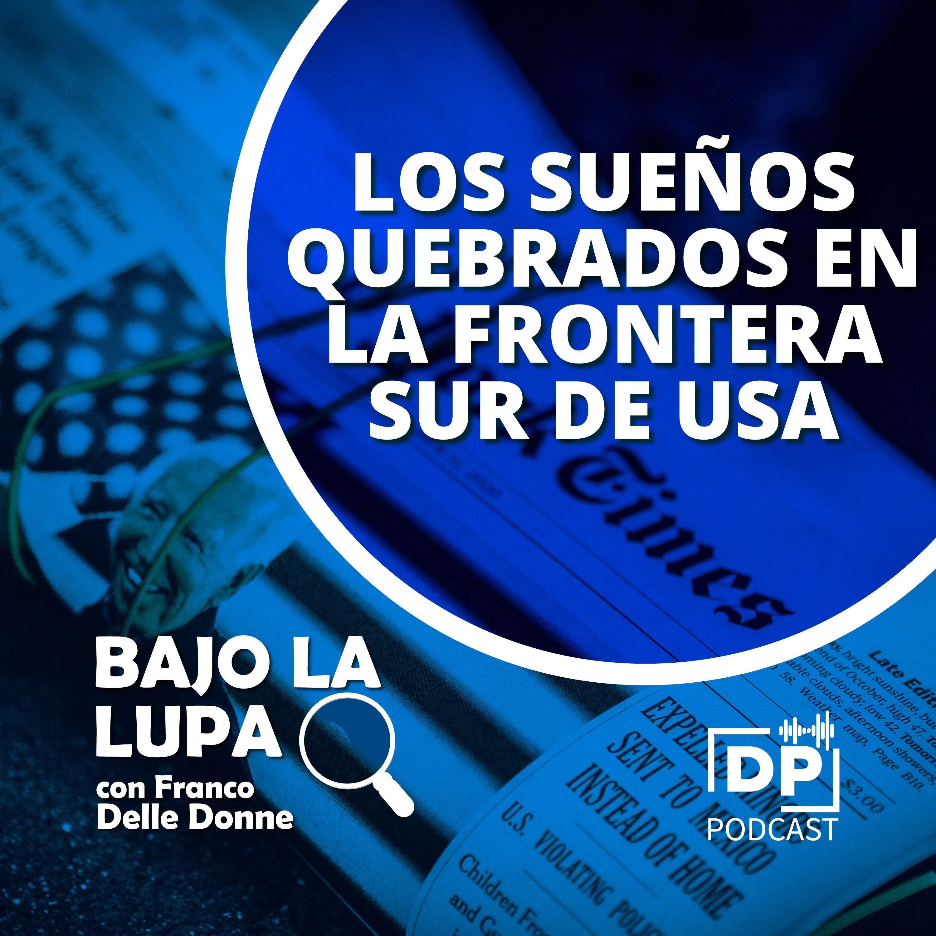 Bajo la Lupa