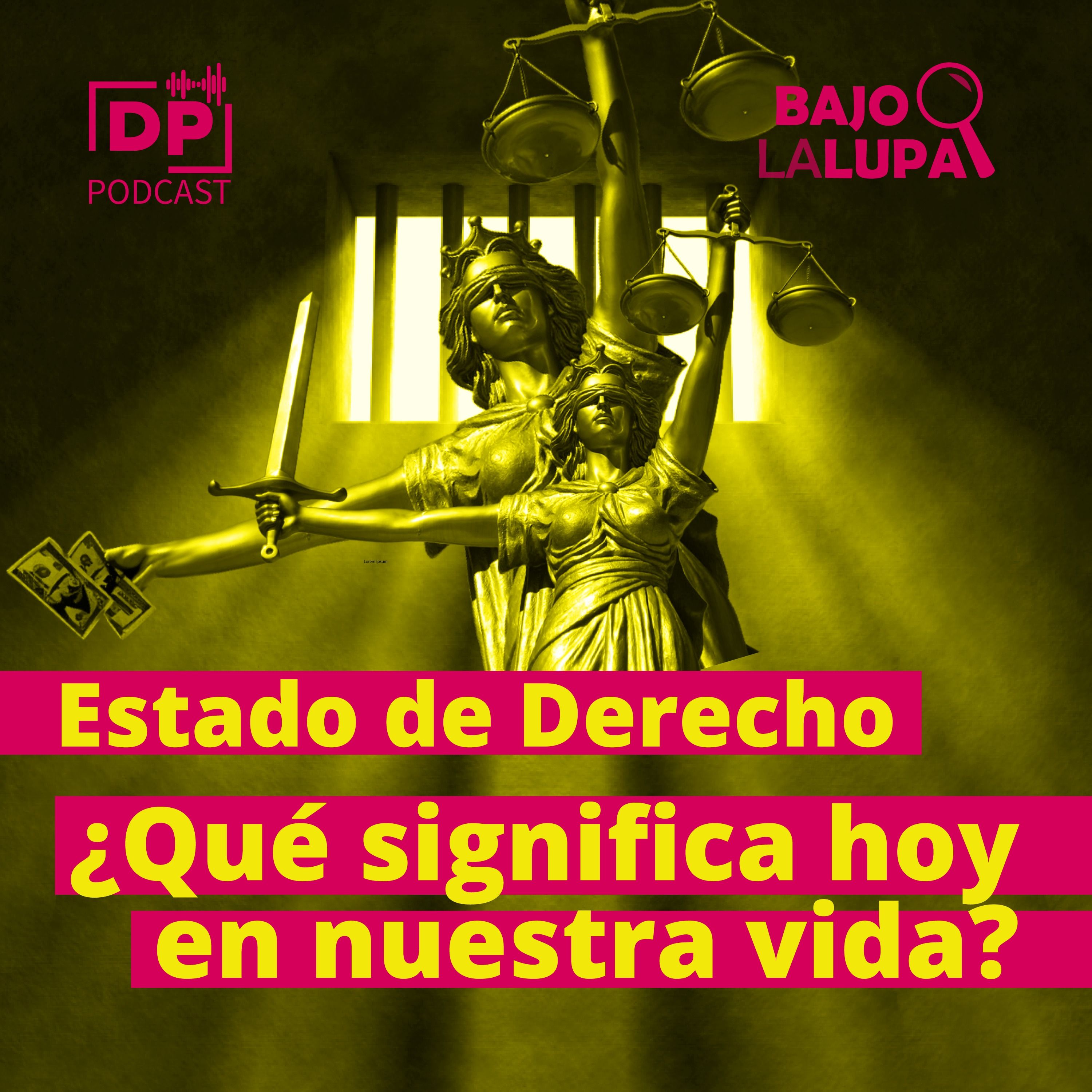 Bajo la Lupa