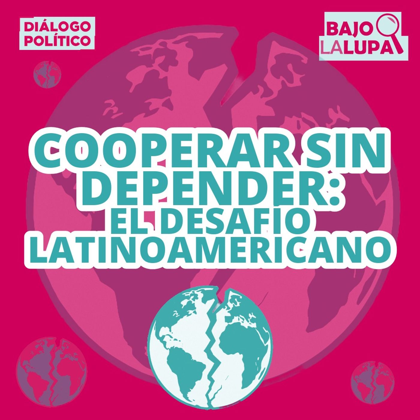 Bajo la Lupa