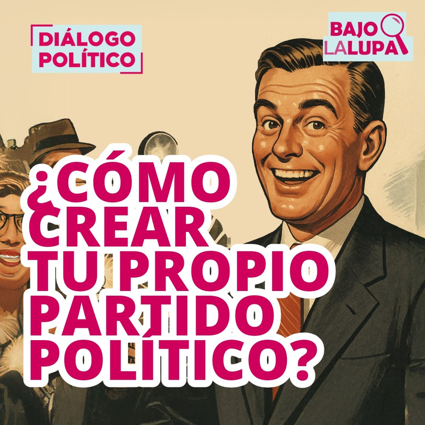 Bajo la Lupa