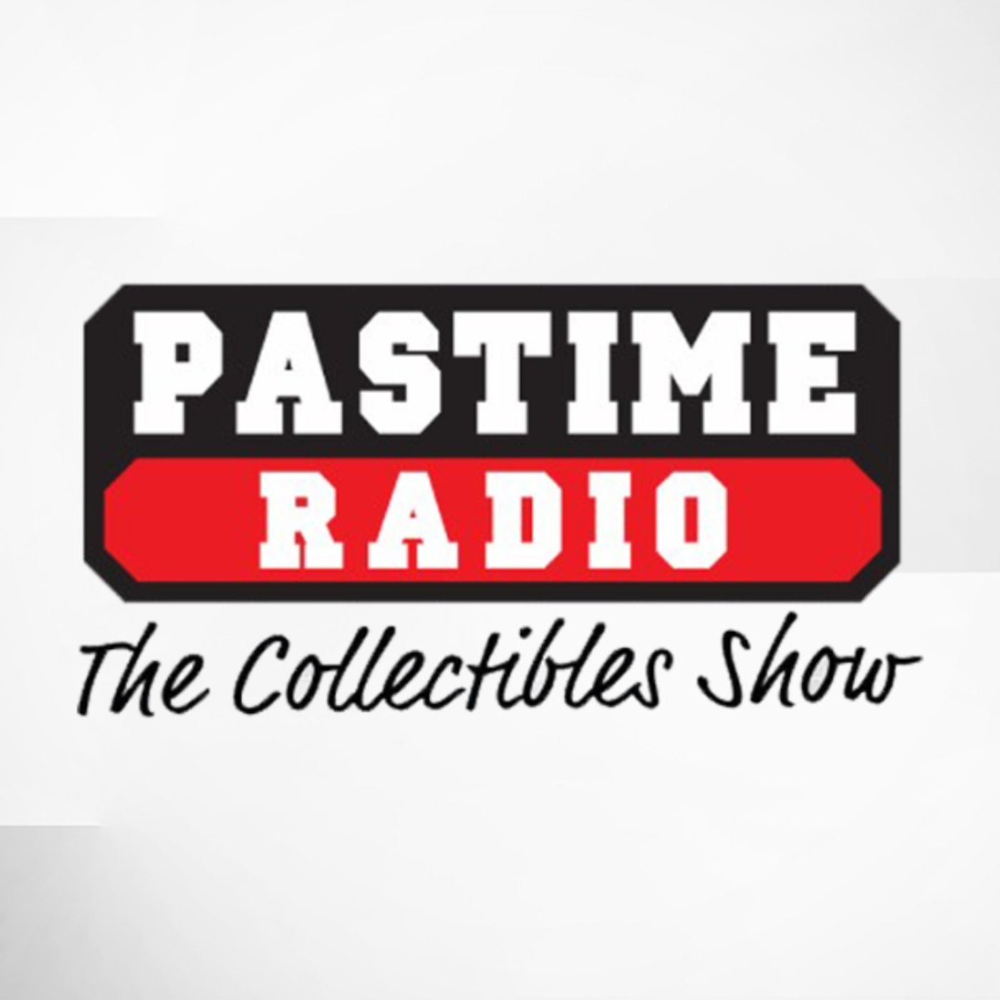 Pastime Radio, The Collectibles Show: April 25