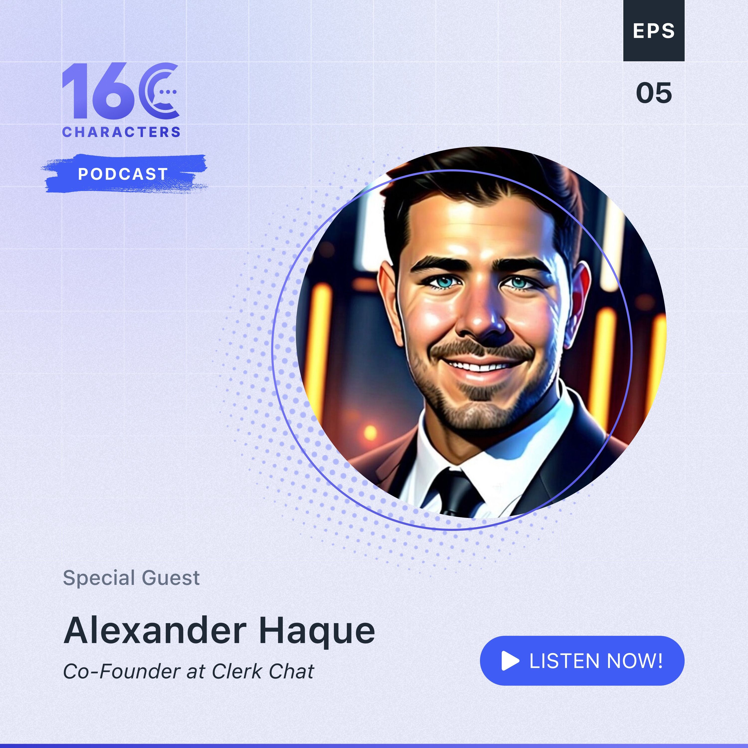 Revolutionizing Telecom with Alexander Haque: Messaging Innovation and Security with Clerk Chat