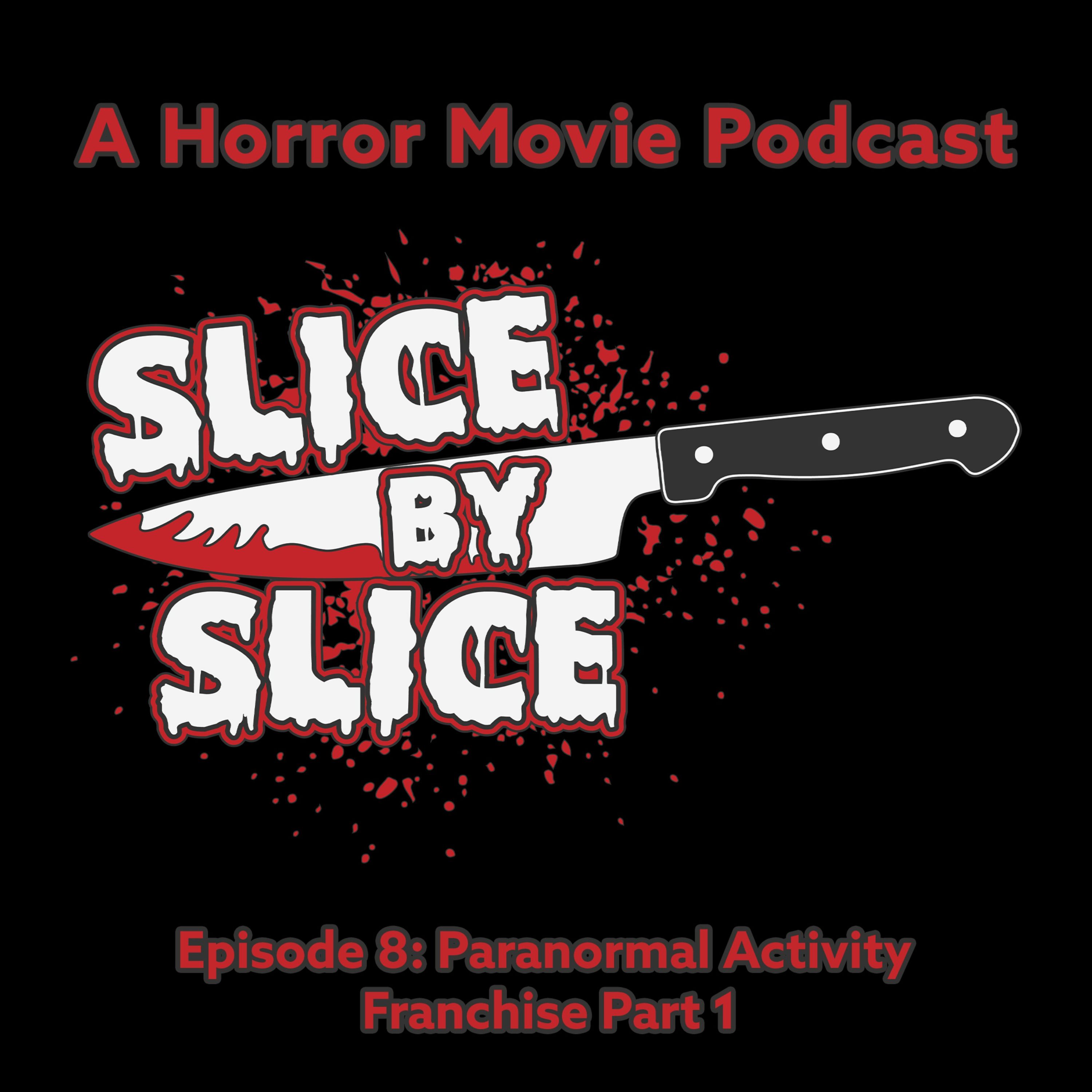 Paranormal Activity Franchise Part 1