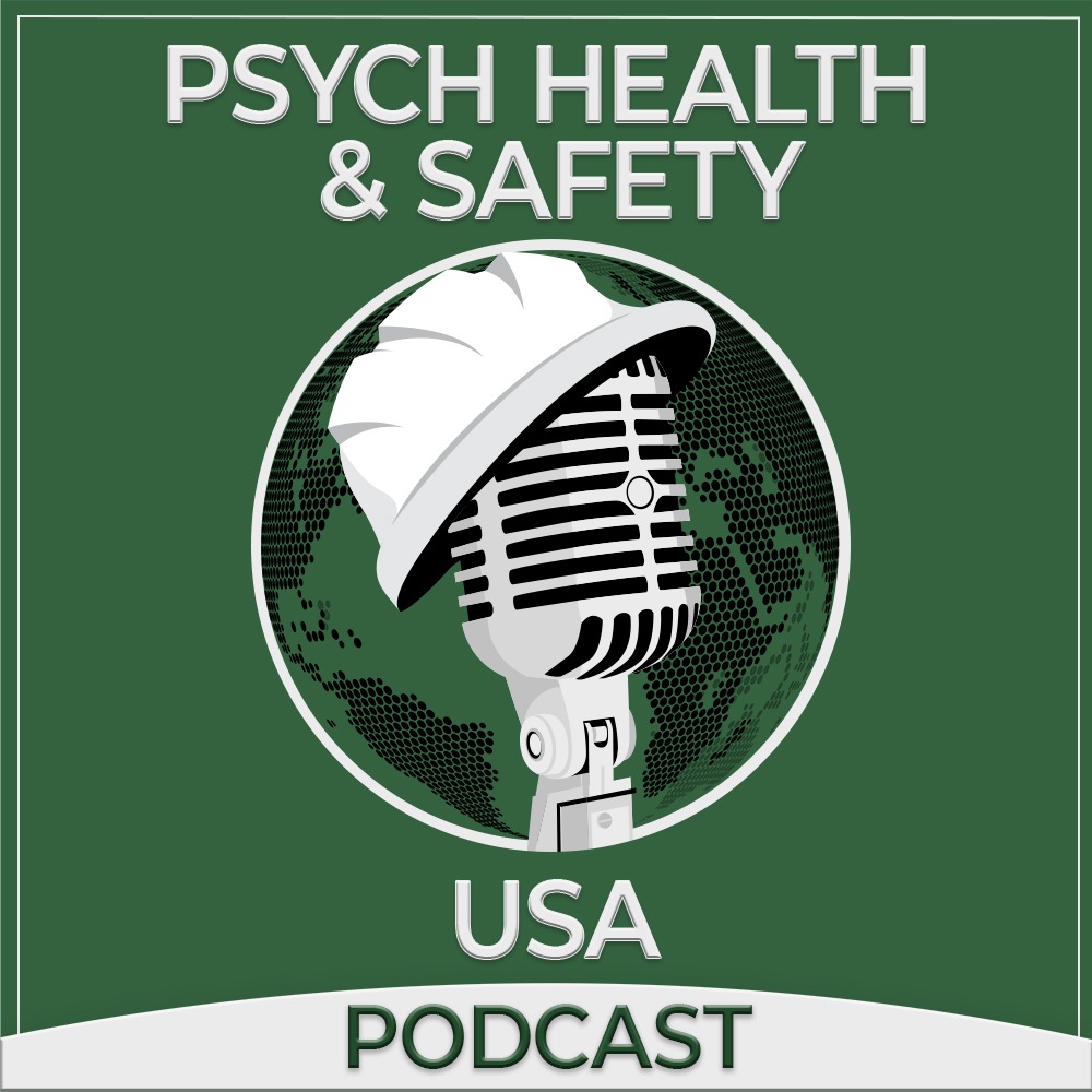 Psych Health and Safety Podcast USA