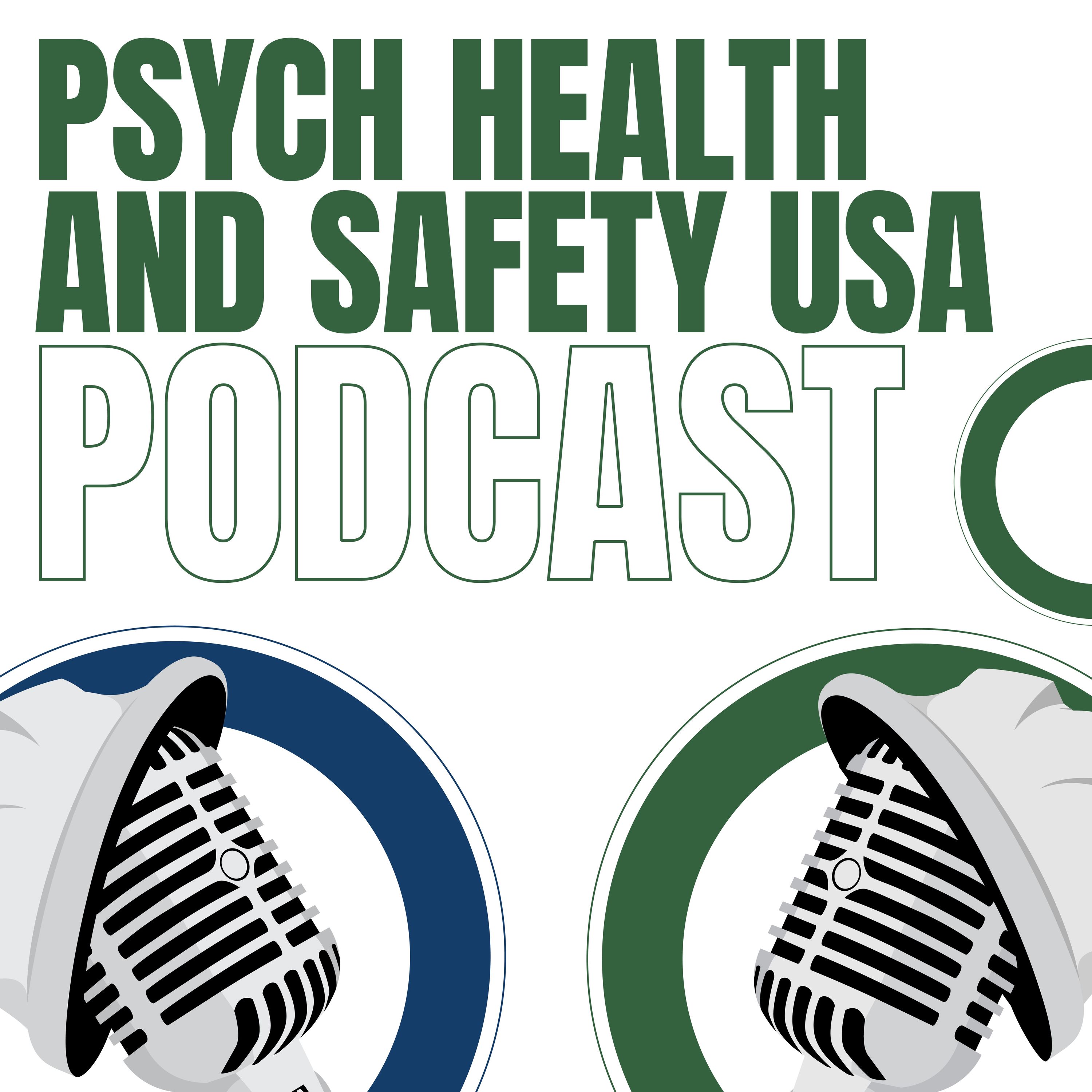 Psych Health and Safety Podcast USA