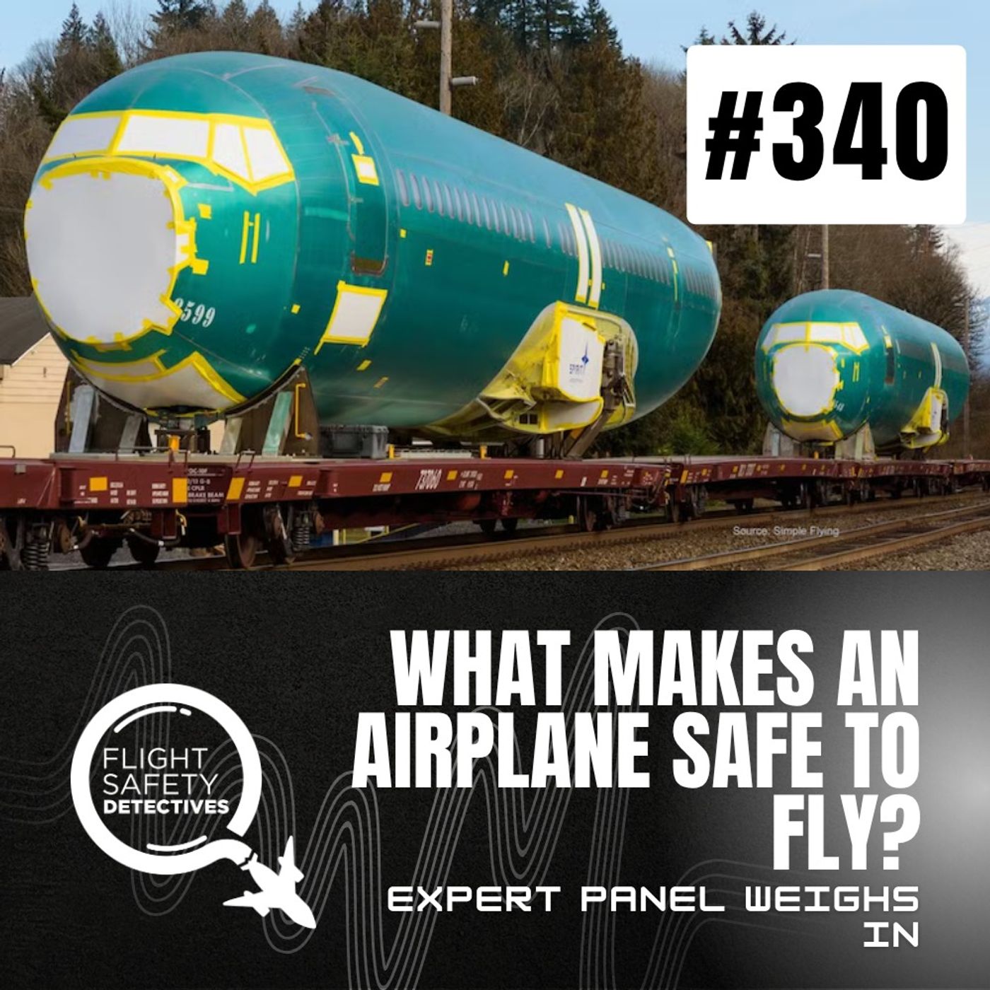 What Makes an Airplane Safe to Fly? - Episode 340