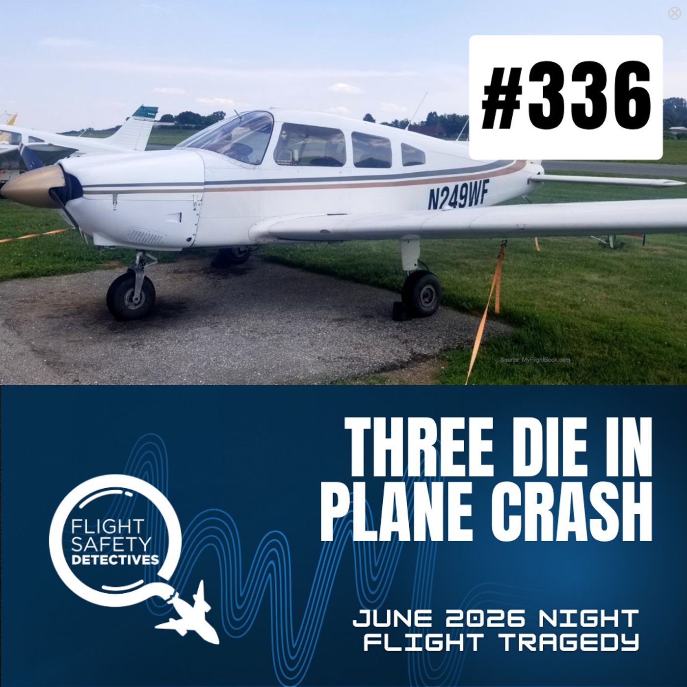 Three People Die in One Tragic Flight - Episode 336 episode artwork
