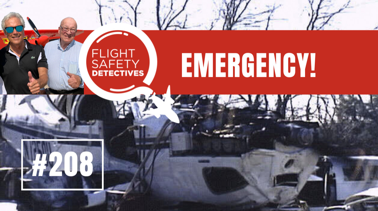 Declaring an In-Flight Emergency Can Save Your Life – Episode 208