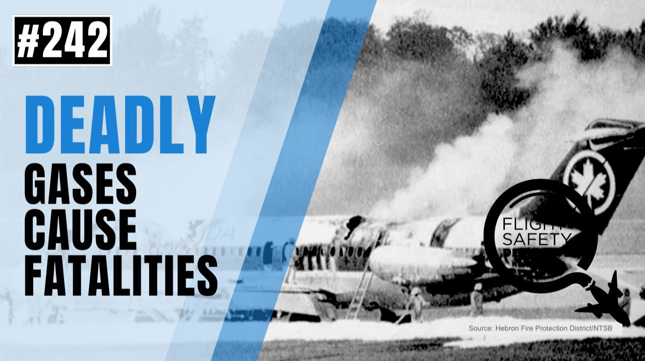 Aircraft Cabin Materials Cause Deadly Gases - Episode 242