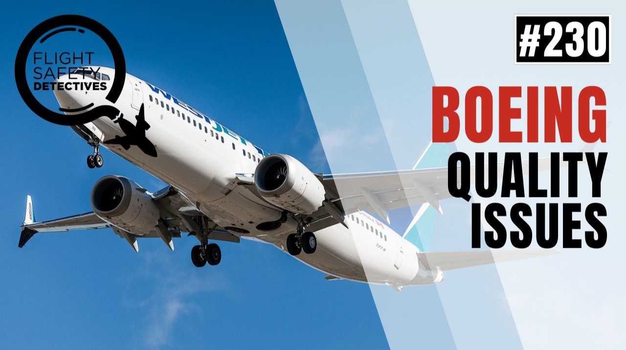How to Fix Quality Issues at Boeing - Episode 230