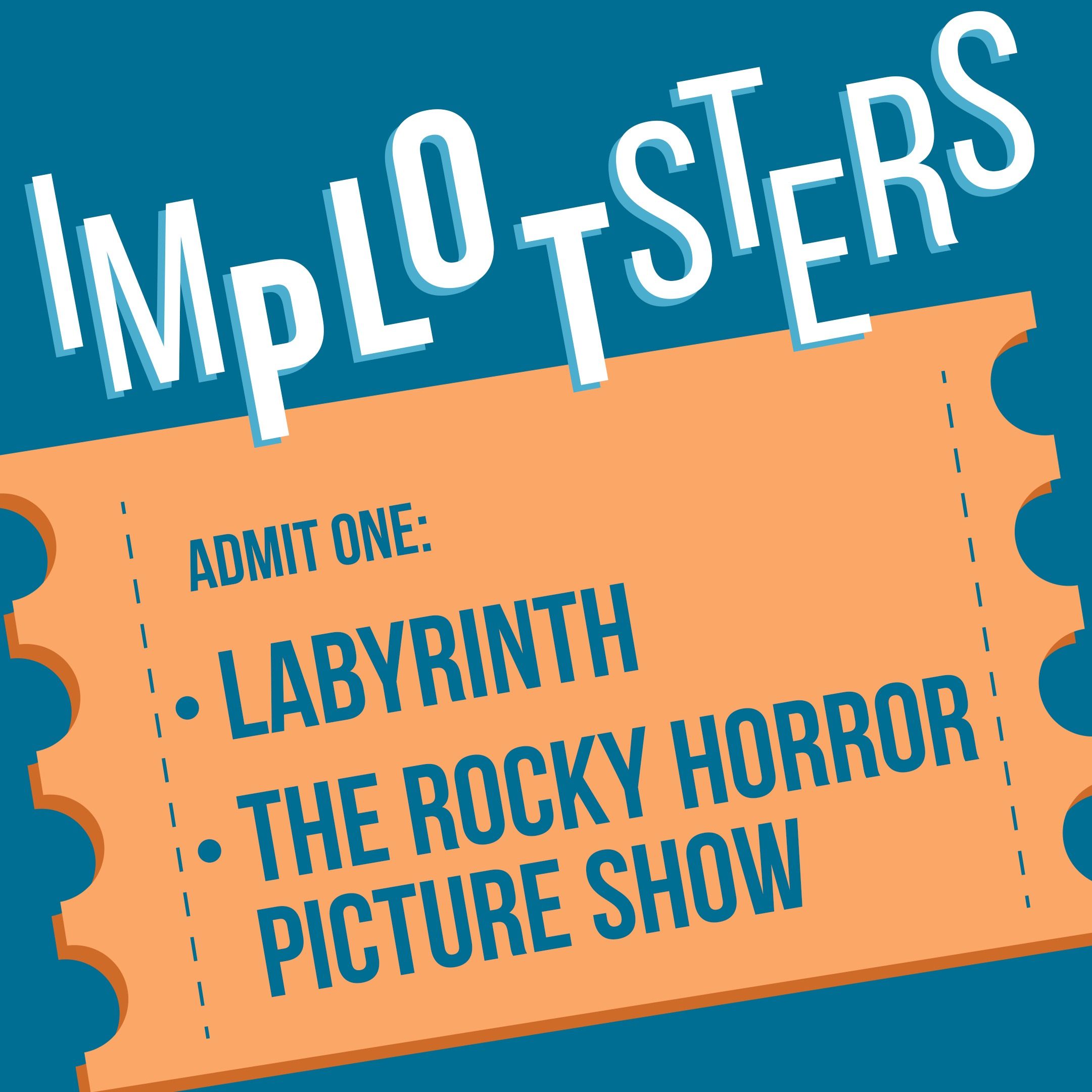 Labyrinth, The Rocky Horror Picture Show
