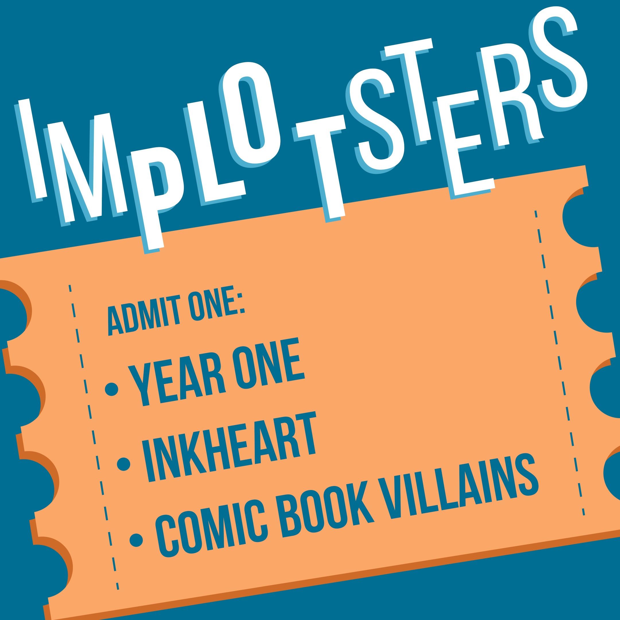 Year One, Inkheart, Comic Book Villains