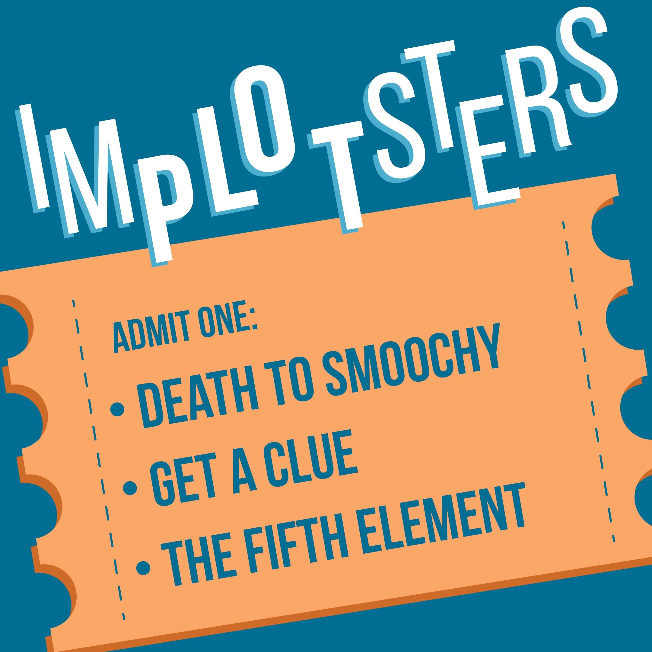 Death to Smoochy, Get a Clue, The Fifth Element