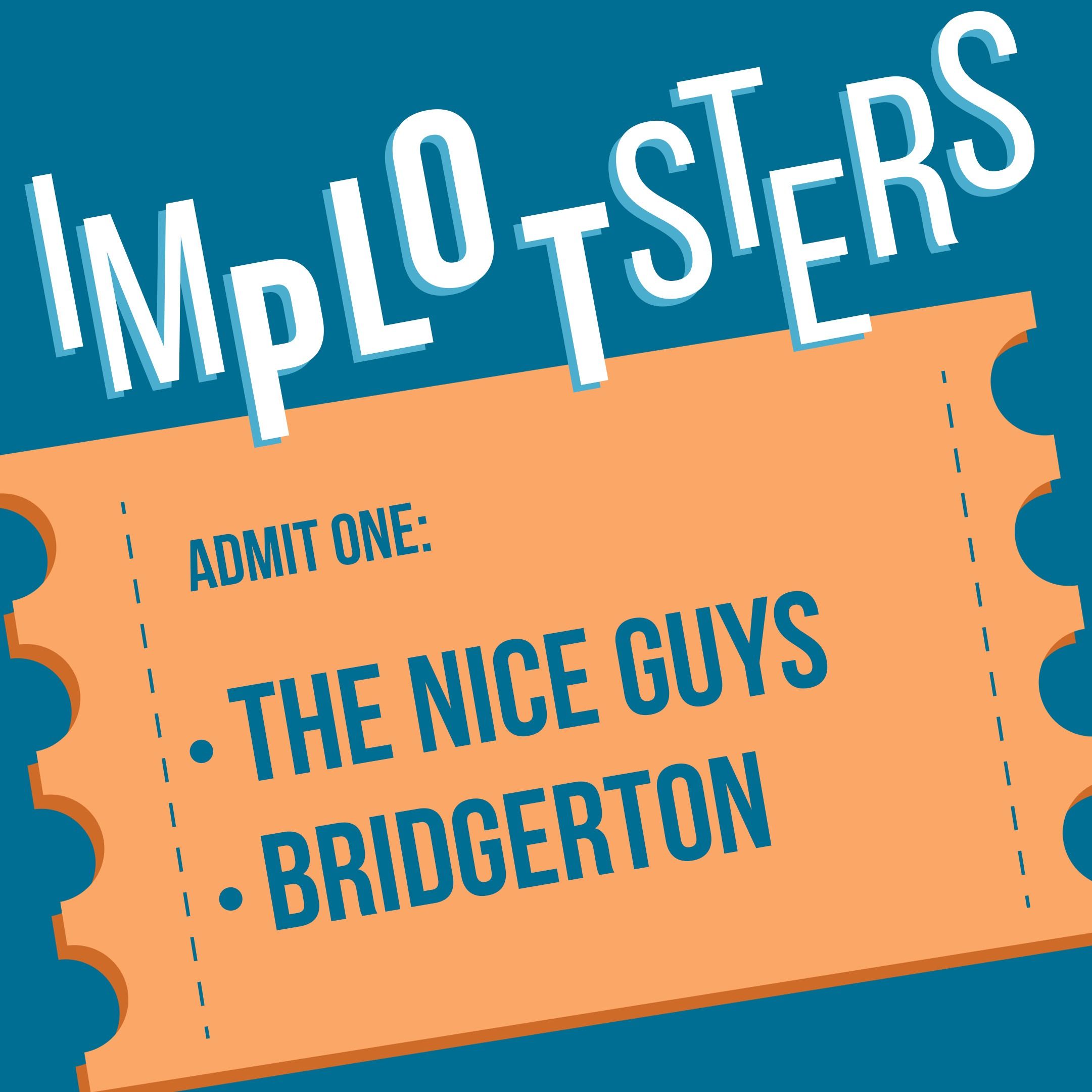 The Nice Guys, Bridgerton