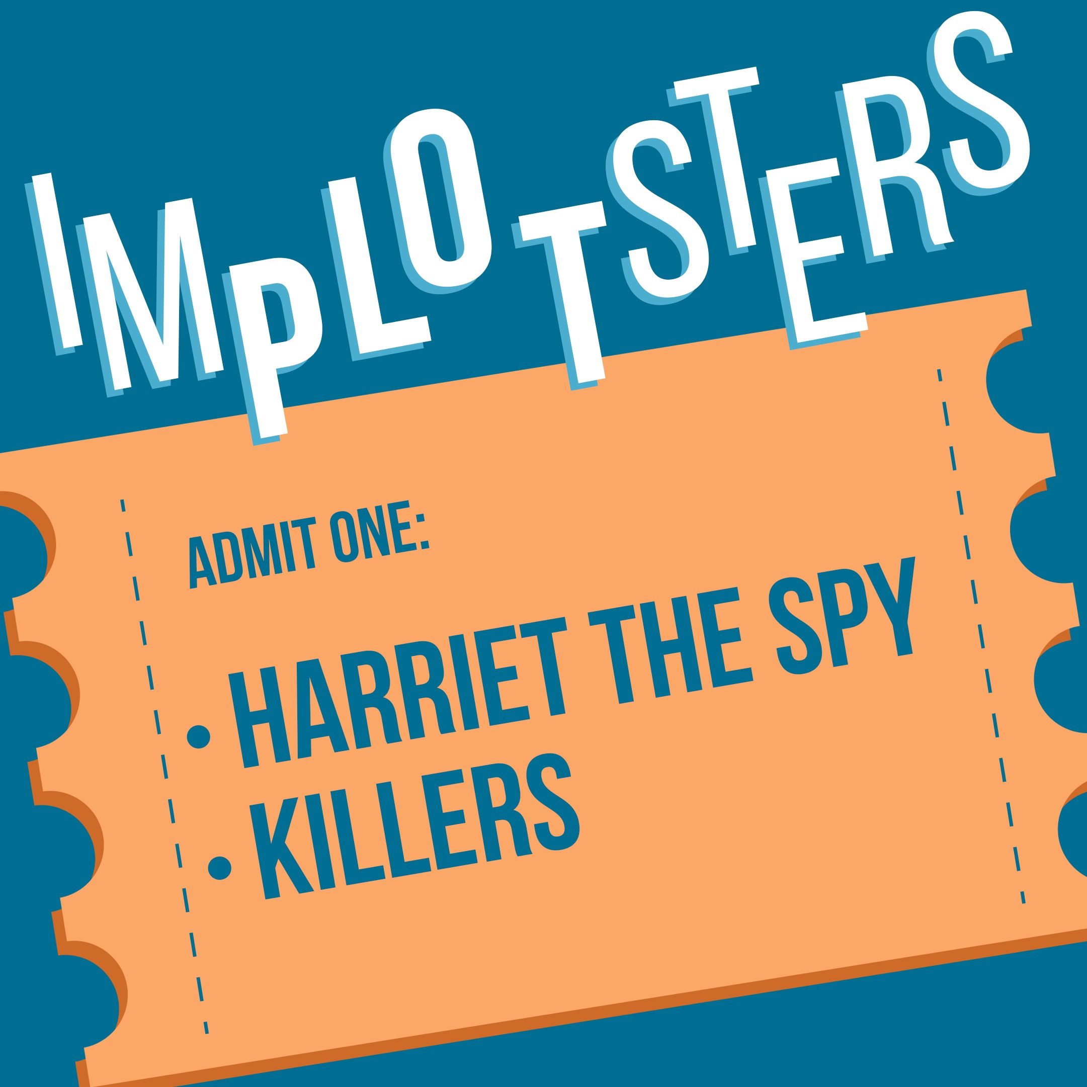 Harriet the Spy, Killers