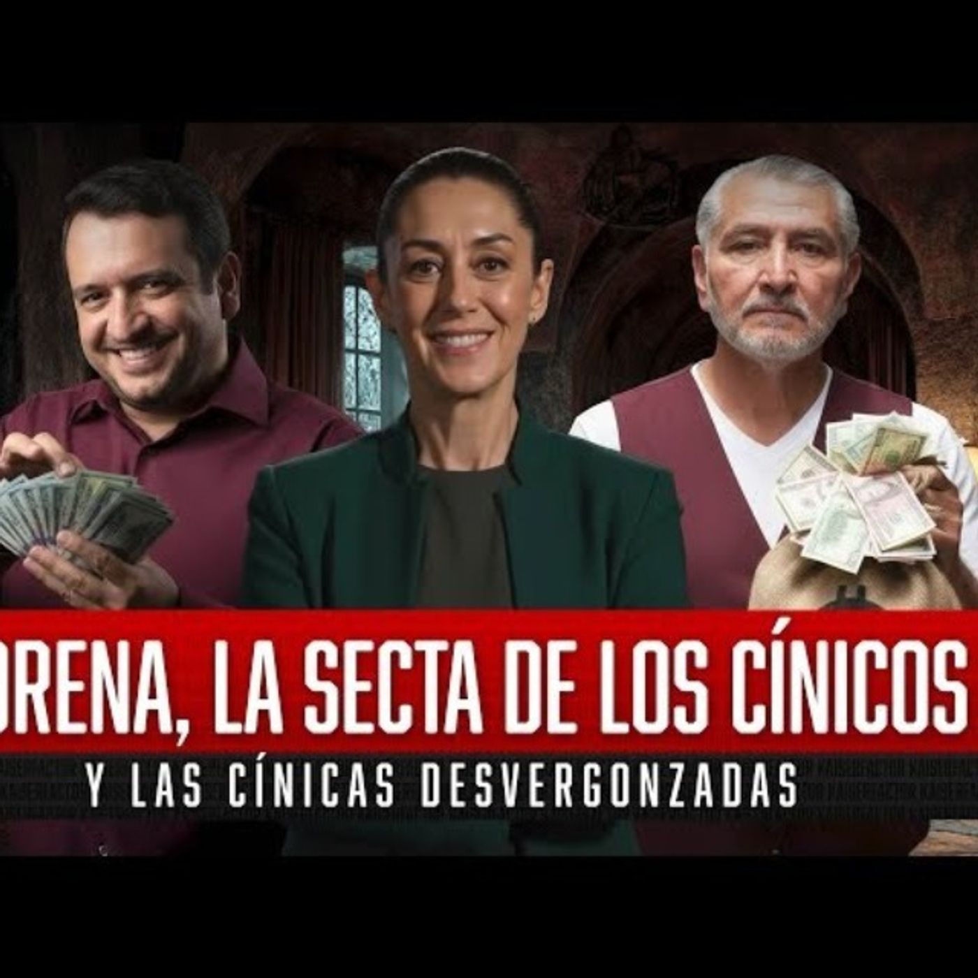 Morena, la Secta de los Cínicos y las Cínicas Desvergonzadas