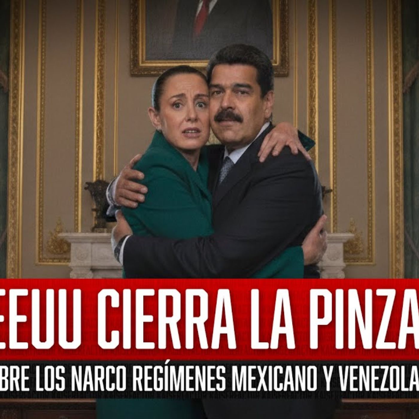 EEUU Cierra la Pinza Sobre los Narco Regímenes Mexicano y Venezolano
