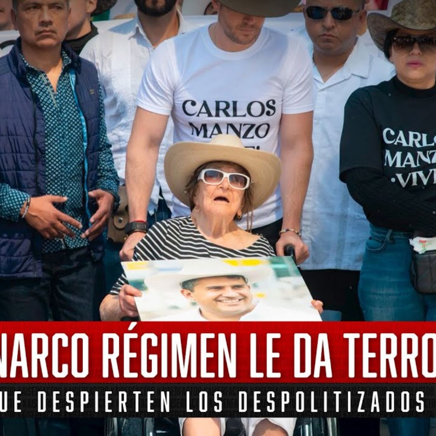 Al Narco Régimen le da Terror que Despierten los Despolitizados