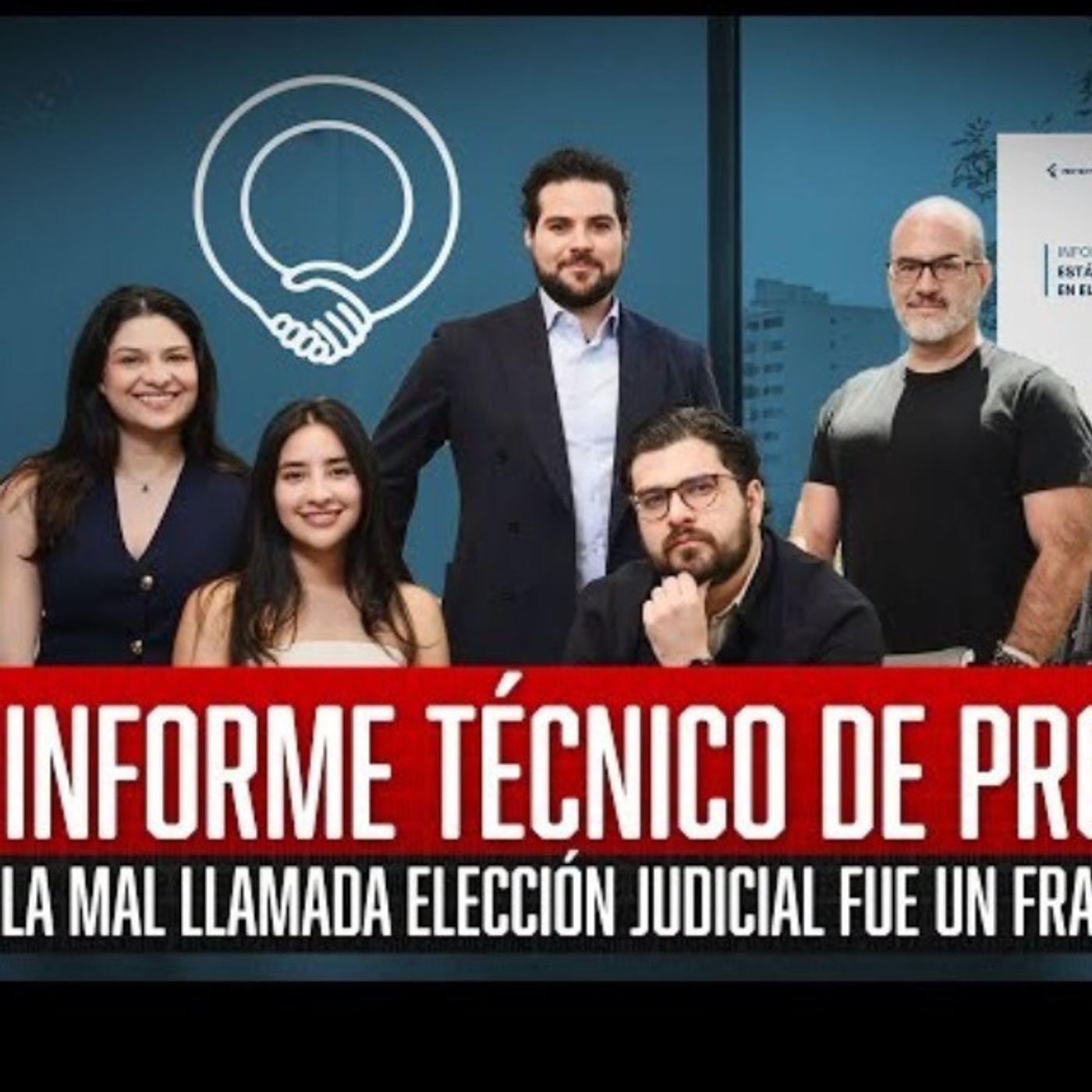 Informe Técnico de PROJUC: La Mal Llamada Elección Judicial fue un Fraude Total