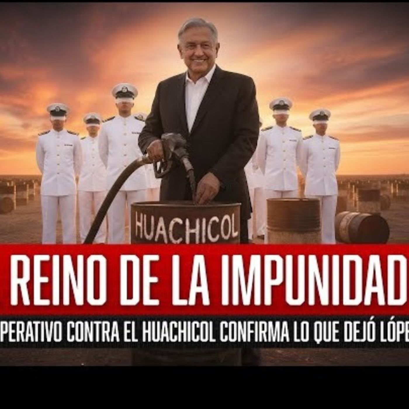 El Reino de la Impunidad: Cada Operativo Contra el Huachicol, Confirma lo que el Presidente lópez Dejó