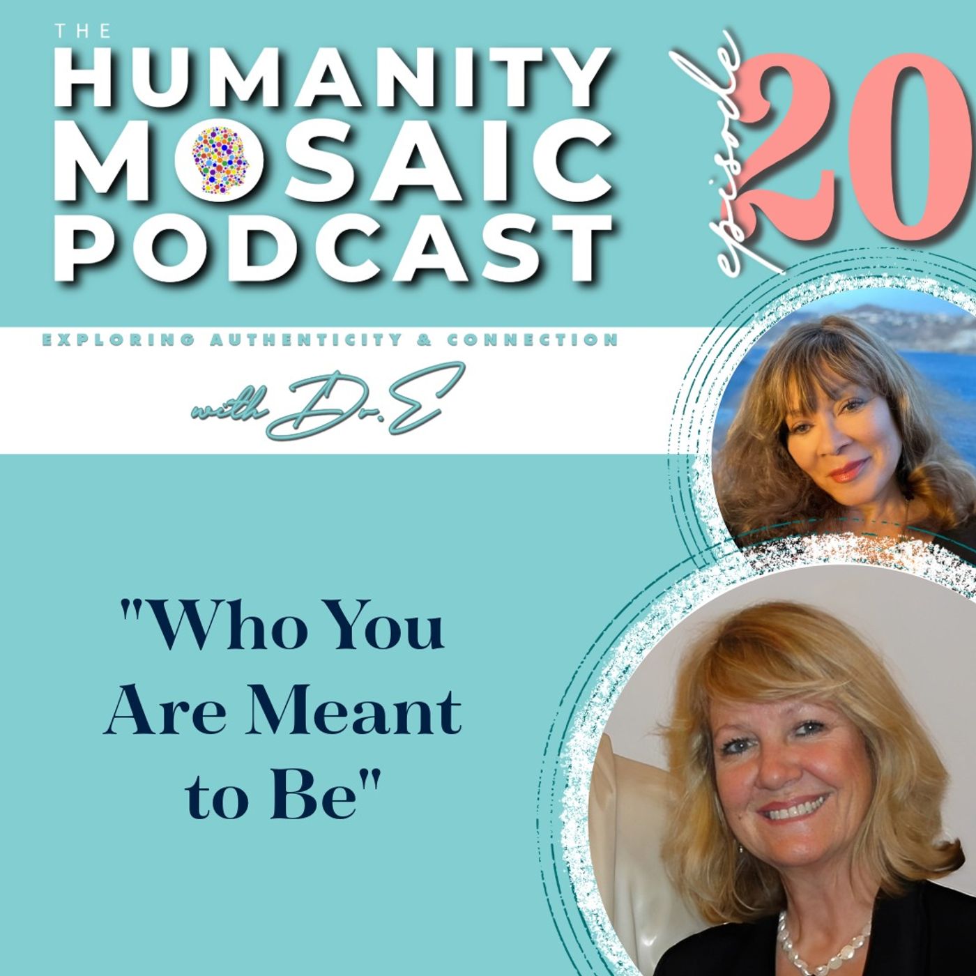 Who you are meant to be