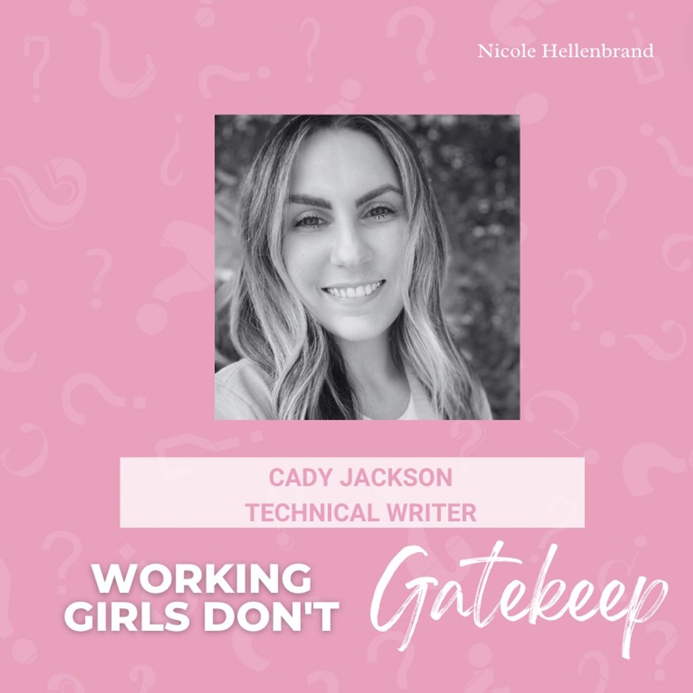 Former Teacher turned Corporate Technical Writer - Cady Jackson