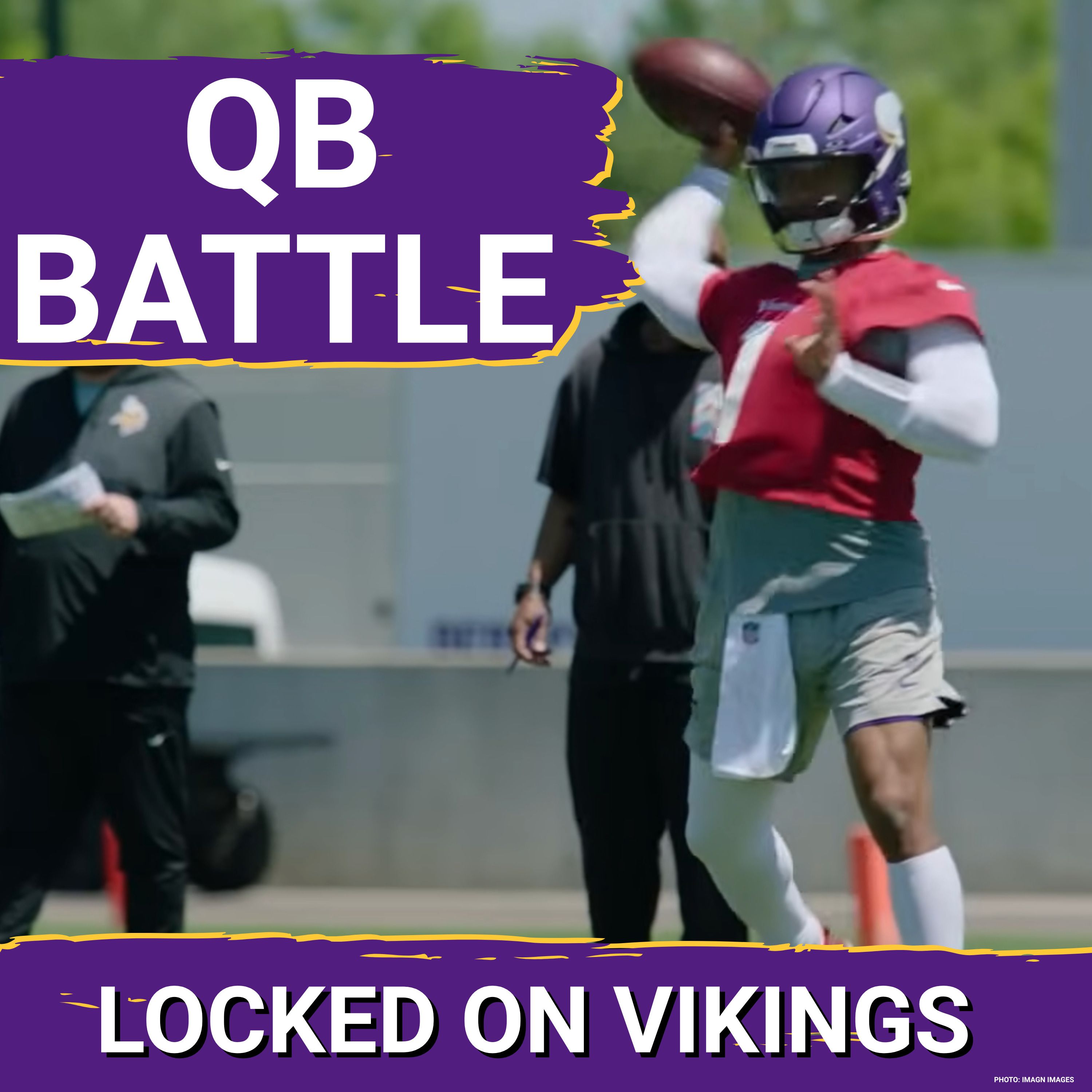 QB Competition HEATS UP At Minnesota Vikings OTAs